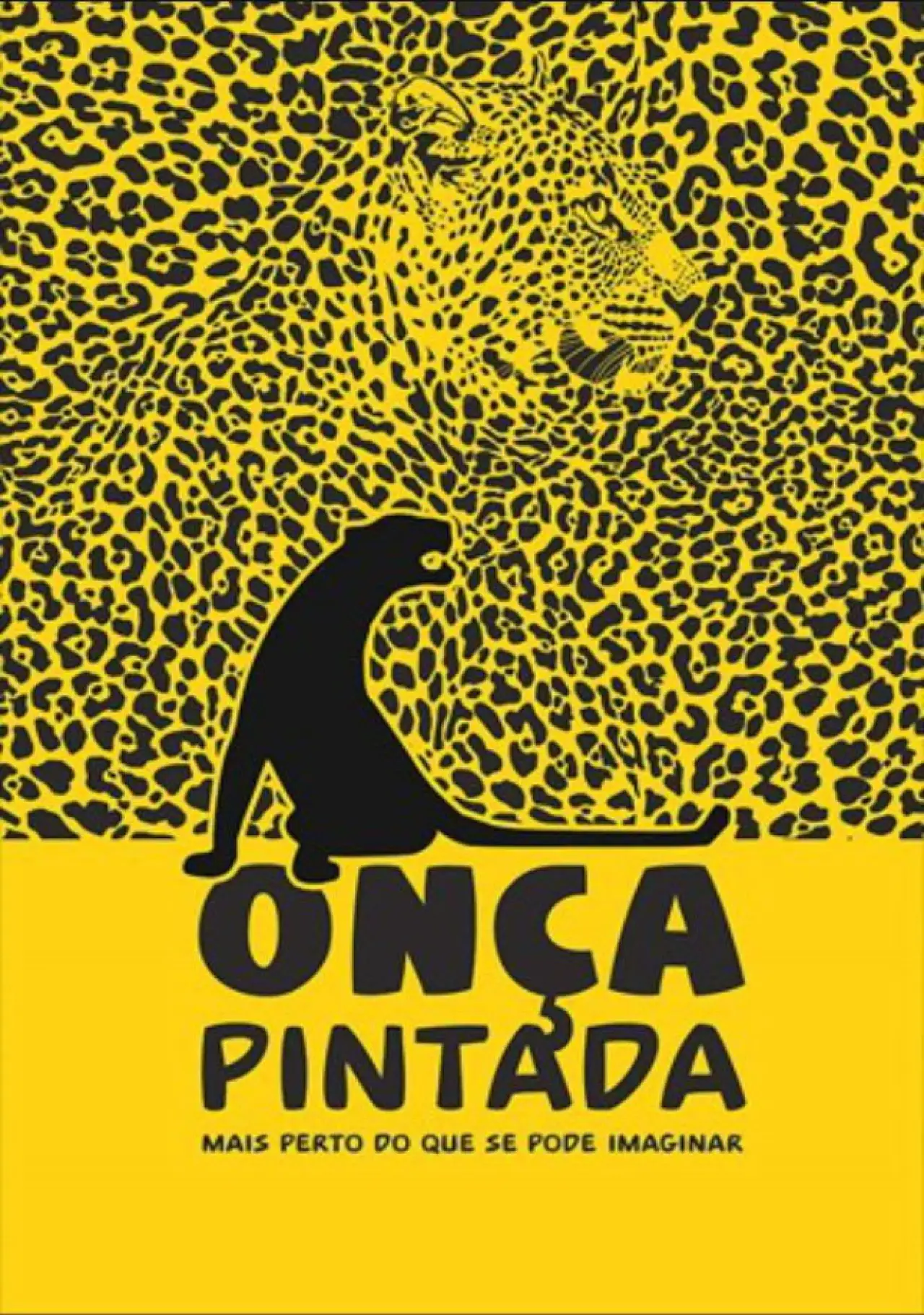 Plakat filmowy "Onça Pintada - Mais Perto Do Que Se Pode Imaginar"