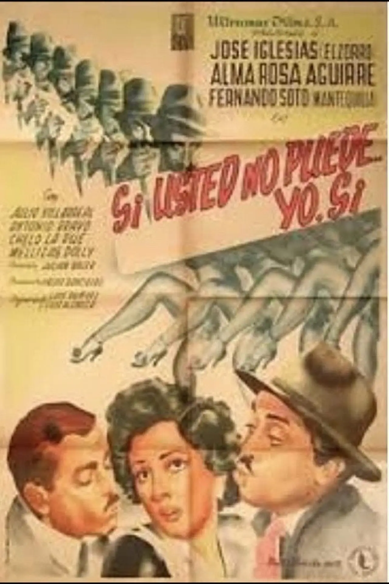 Plakat filmowy "Si usted no puede, yo sí"