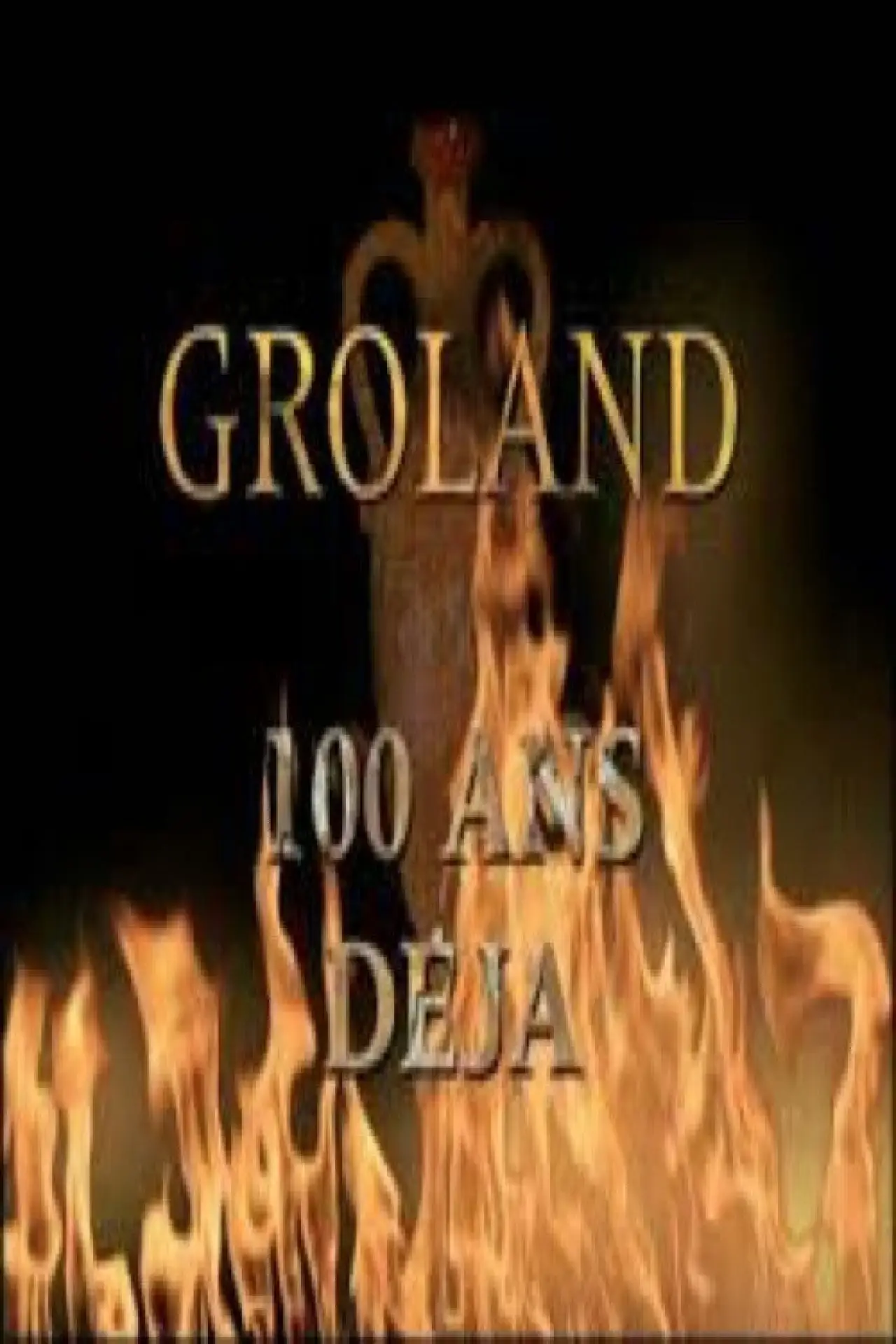 Plakat filmowy "Groland - 100 ans déjà"