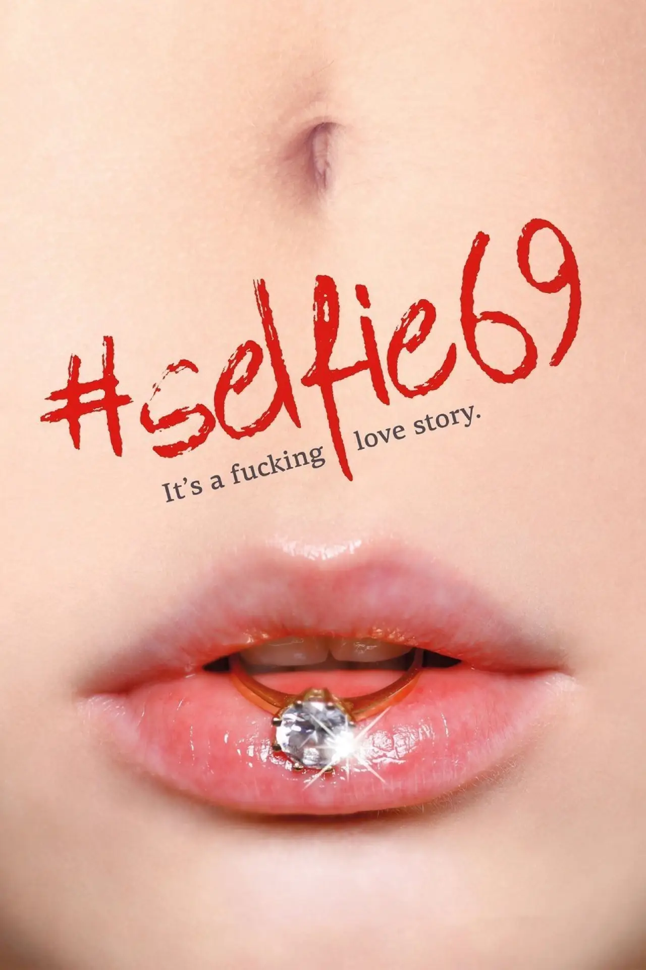 Plakat filmowy "#Selfie 69"
