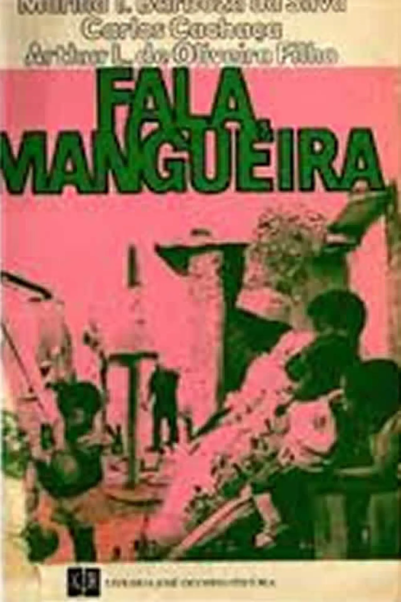 Plakat filmowy "Fala Mangueira!"