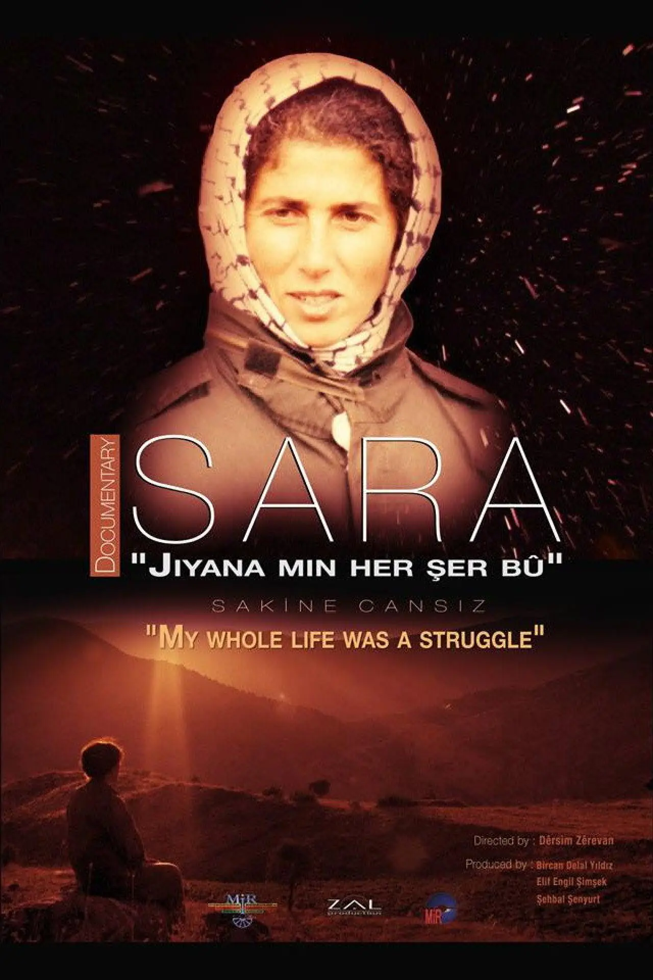 Plakat filmowy "Sara - "Jiyana min her şer bû""