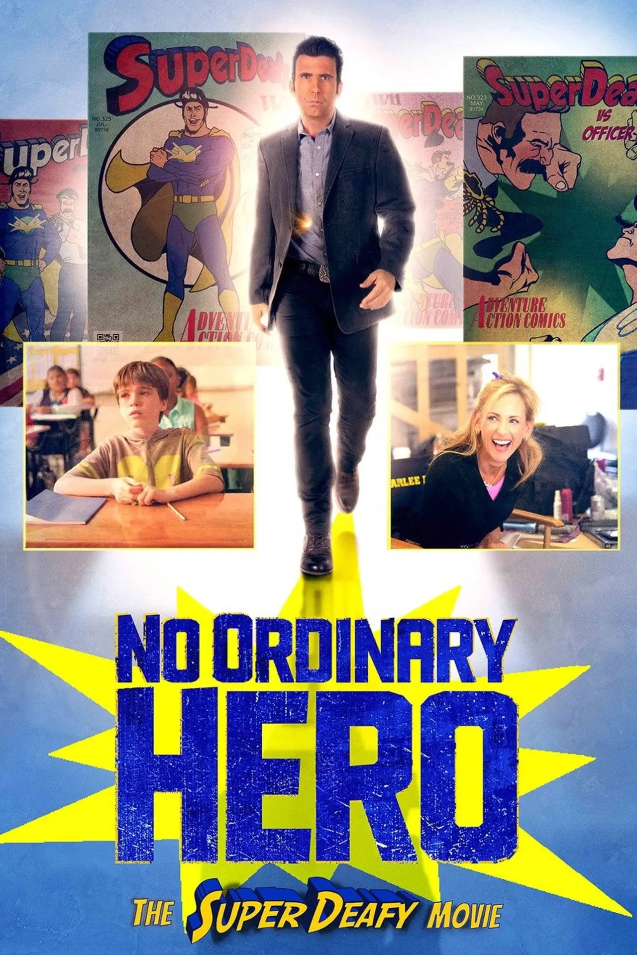 Plakat filmowy "No Ordinary Hero: The SuperDeafy Movie"