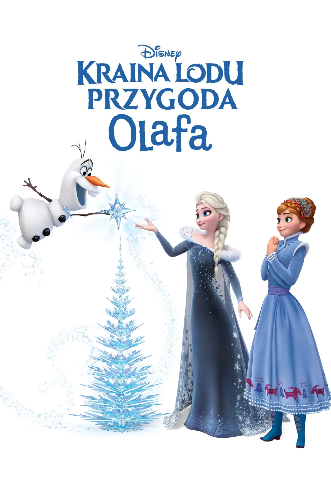 Plakat filmowy "Kraina lodu: Przygoda Olafa"