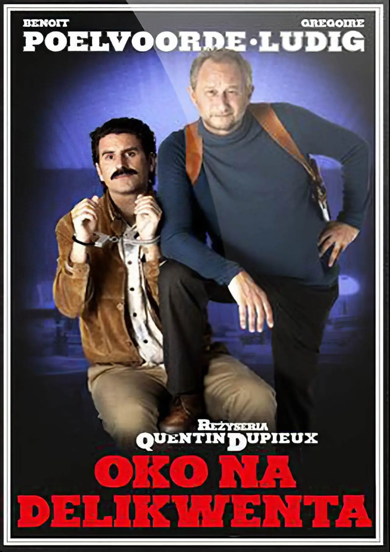 Plakat filmowy "Oko na delikwenta"