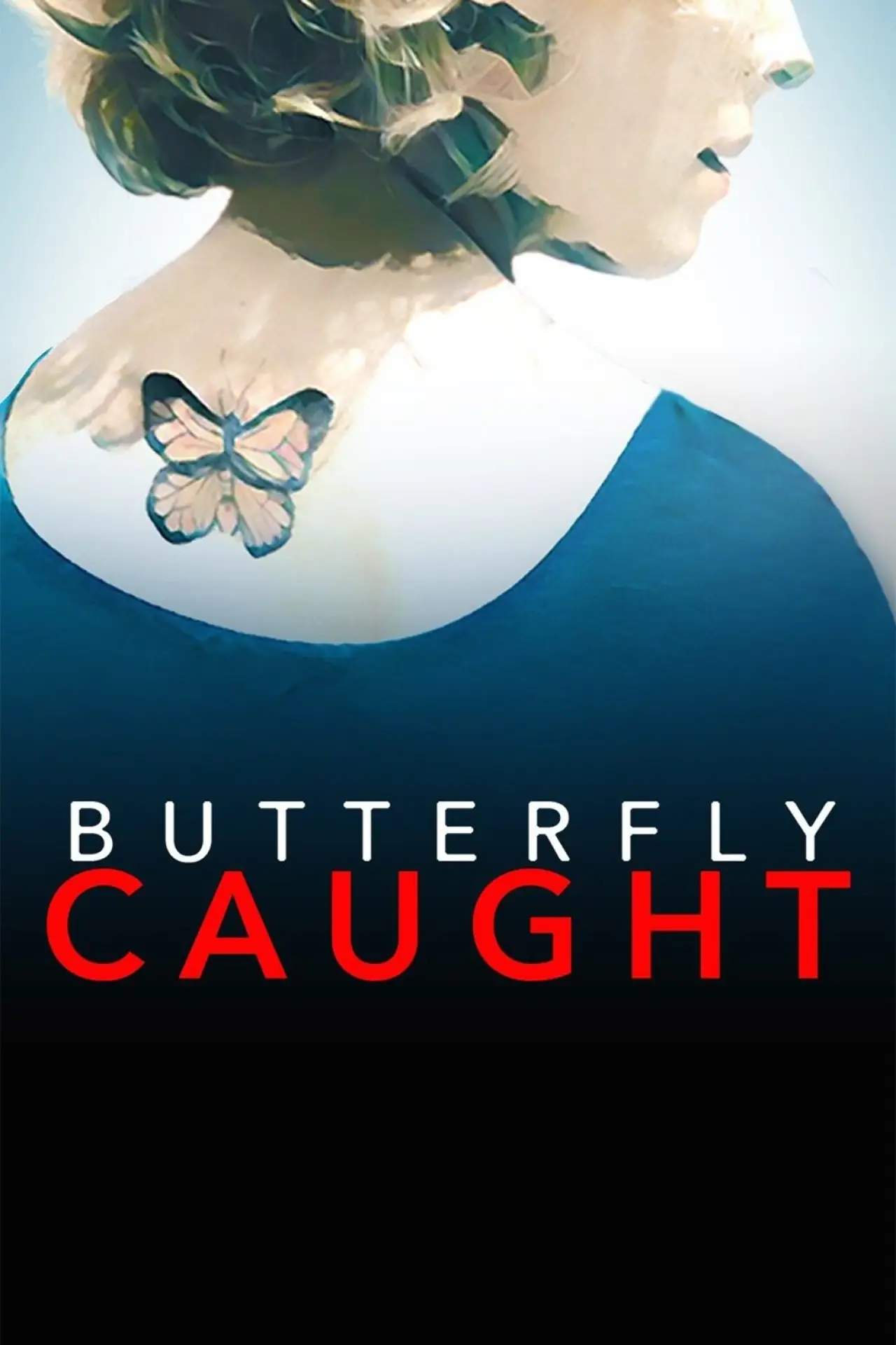 Plakat filmowy "Butterfly Caught"