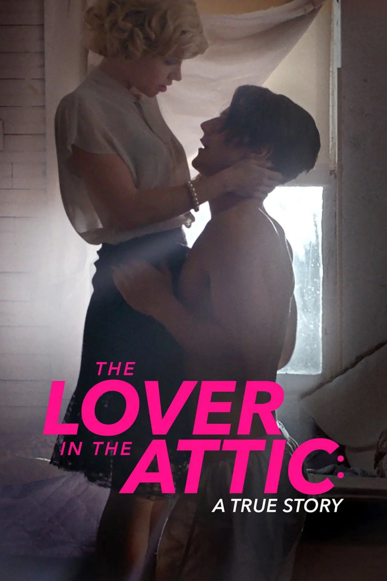 Plakat filmowy "The Lover in the Attic: A True Story"