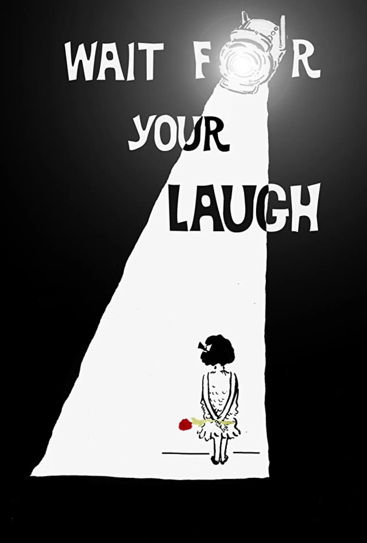 Plakat filmowy "Wait for Your Laugh"