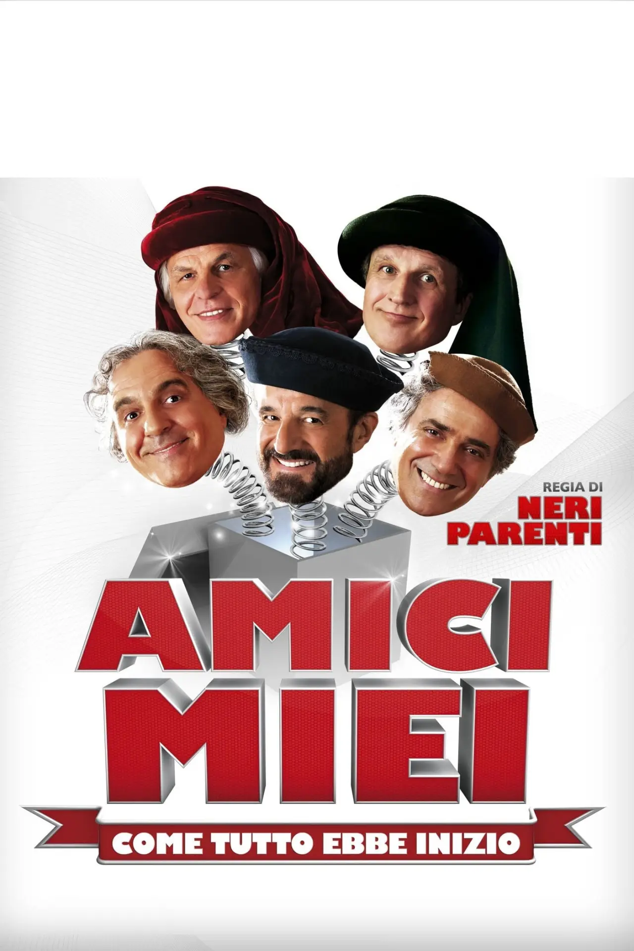 Plakat filmowy "Amici miei - Come tutto ebbe inizio"