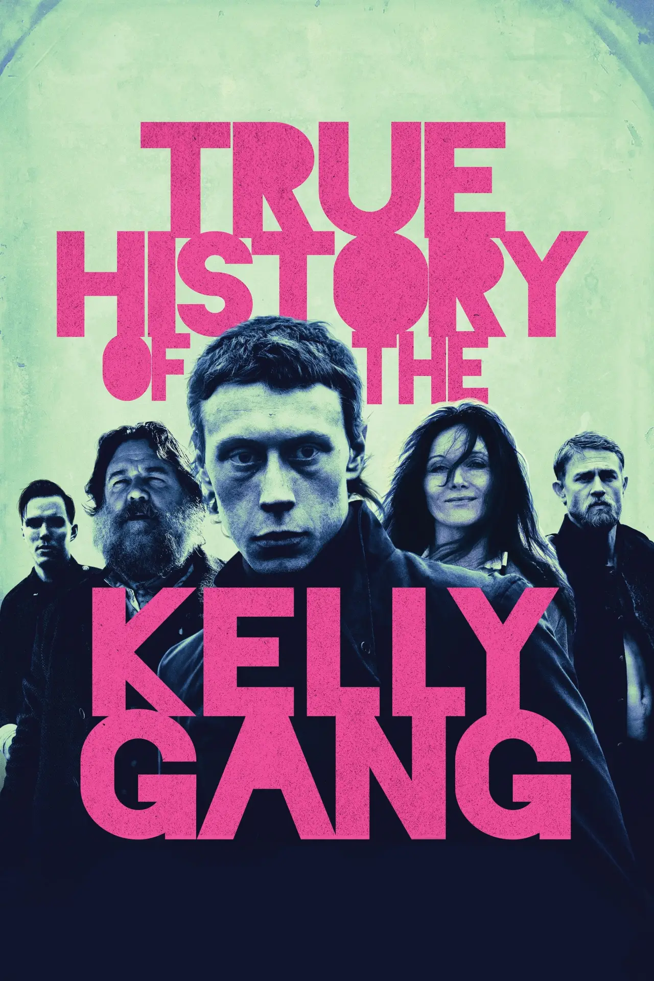 Plakat filmowy "Prawdziwa historia gangu Kelly