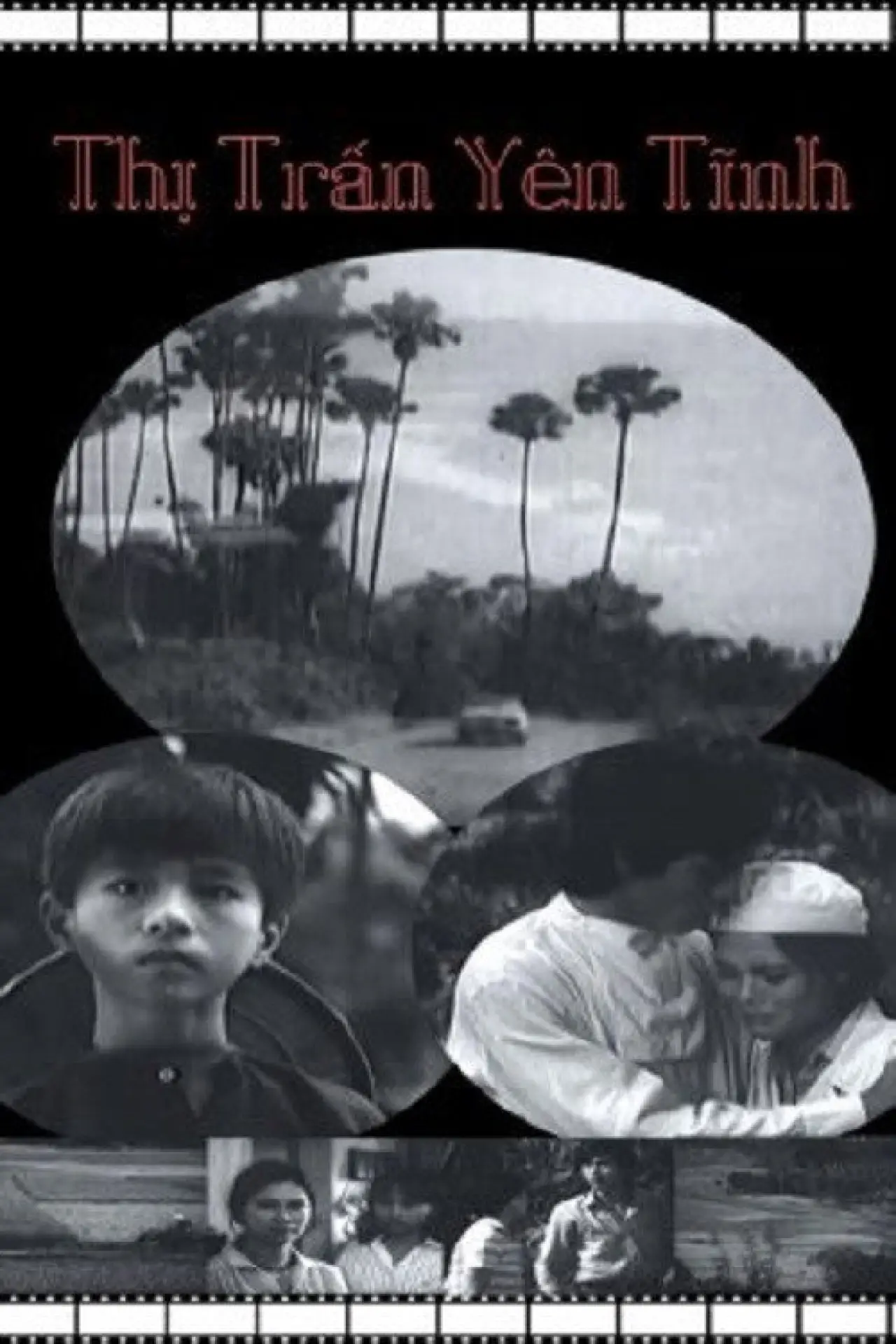 Plakat filmowy "Thị Trấn Yên Tĩnh"