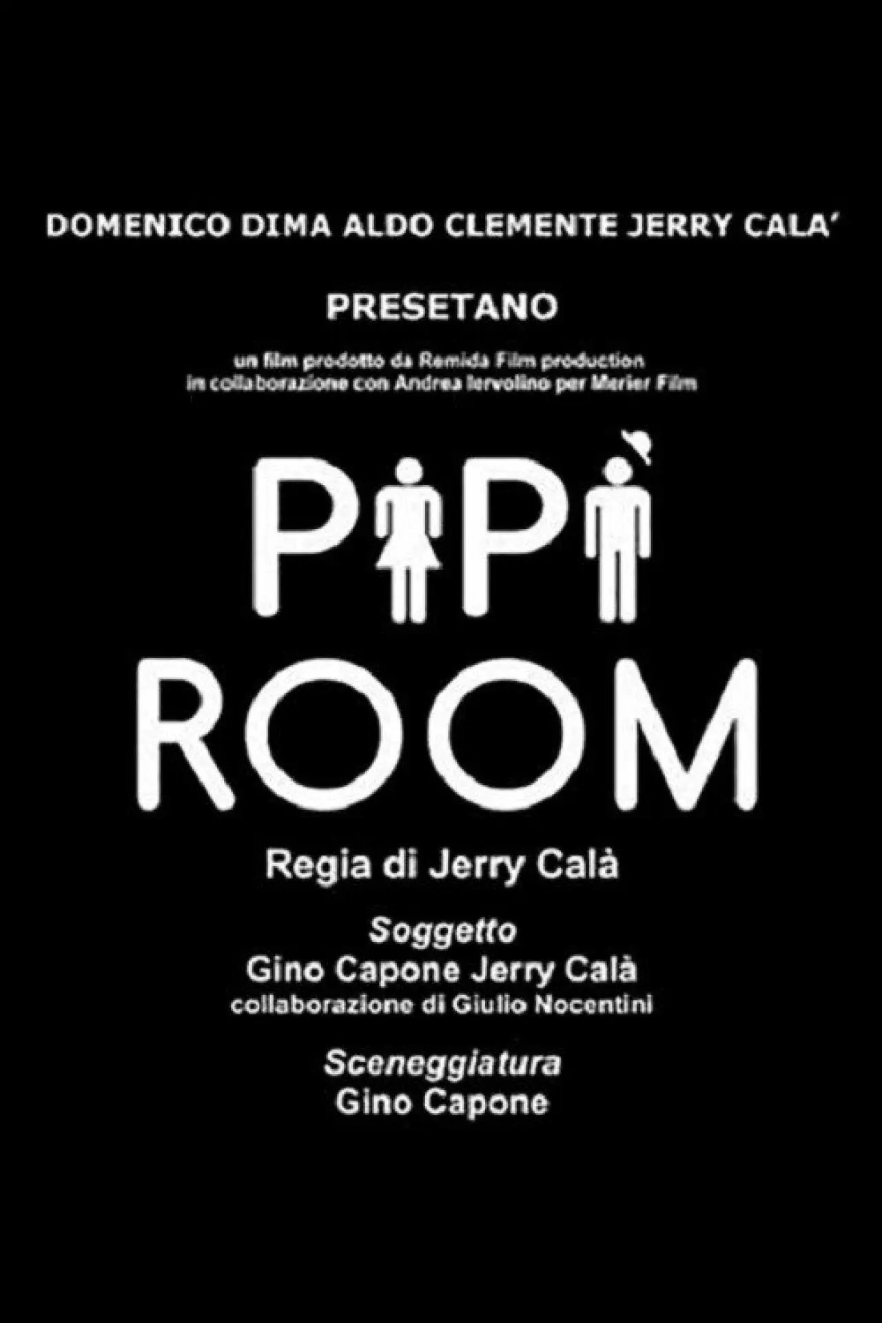 Plakat filmowy "Pipì Room"