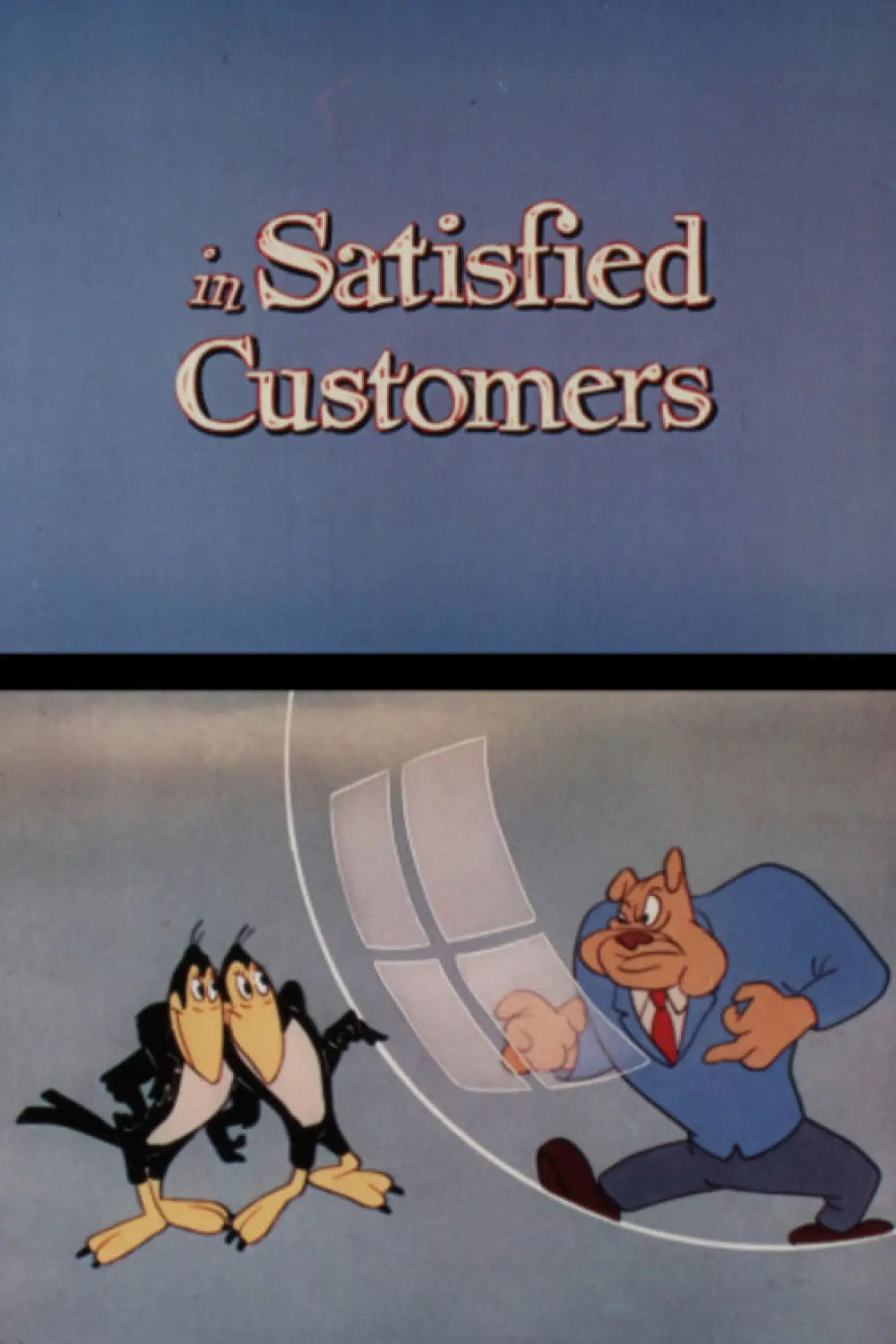 Plakat filmowy "Satisfied Customers"