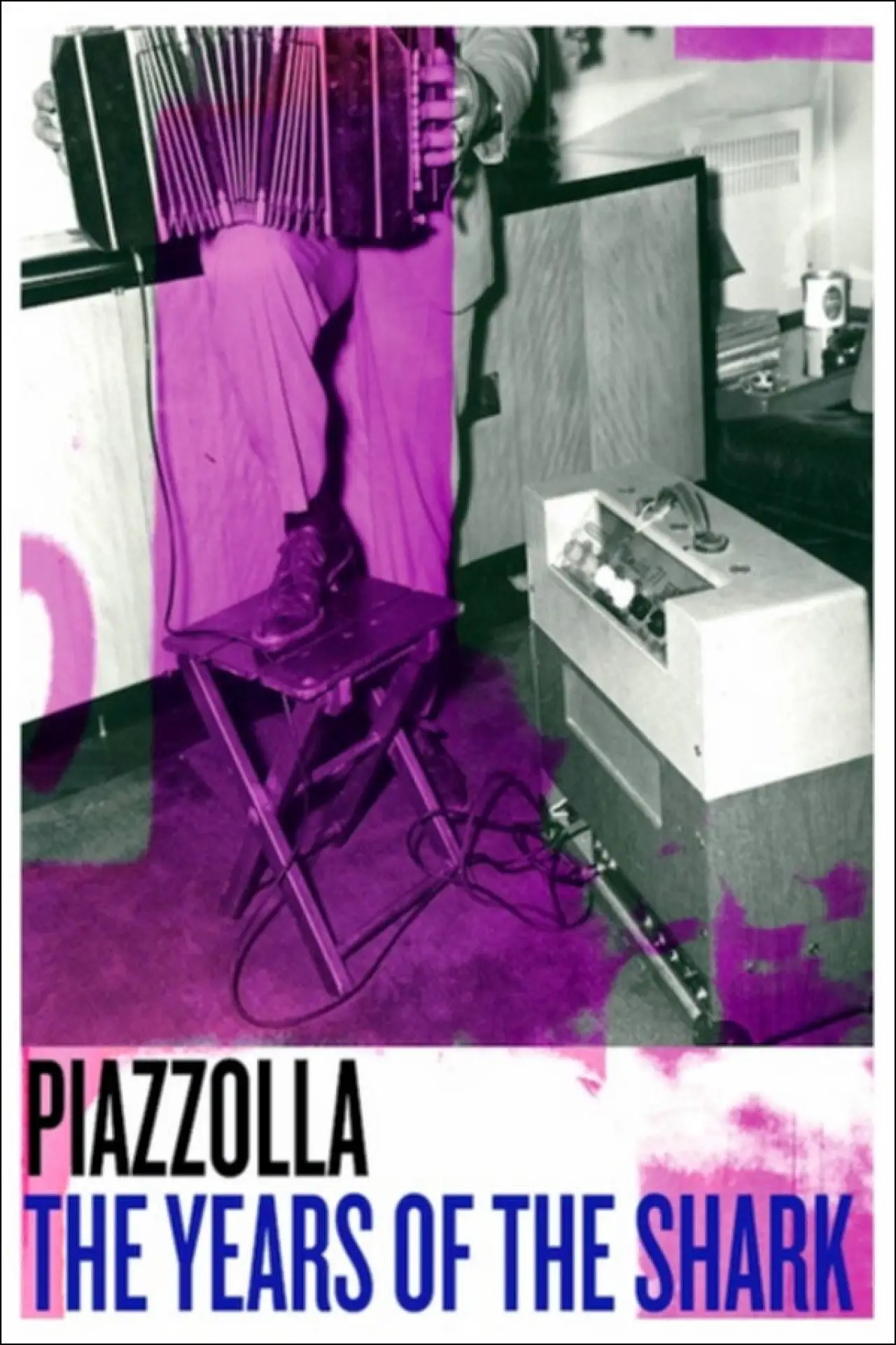 Plakat filmowy "Piazzolla: los años del tiburón"