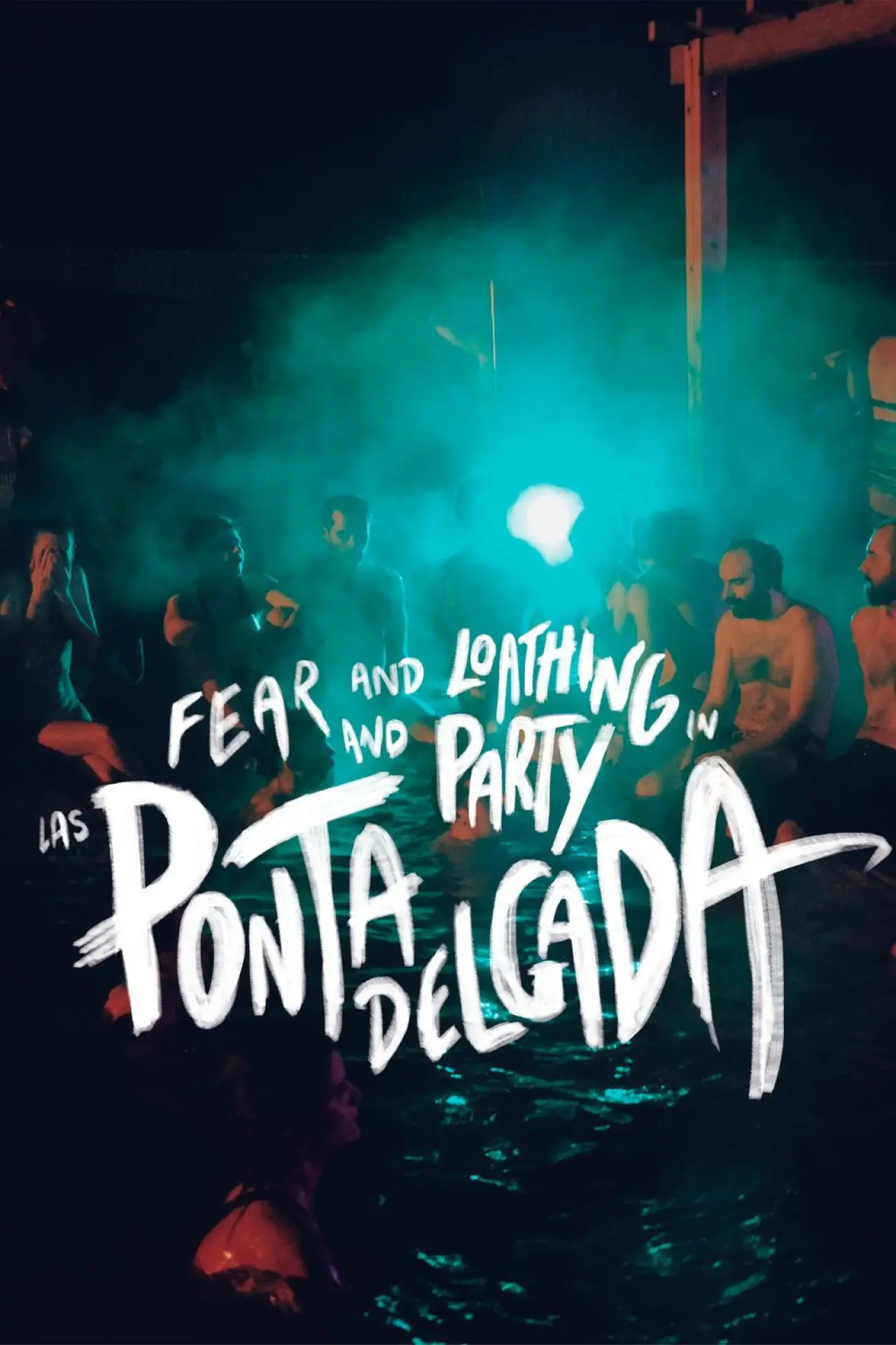 Plakat filmowy "Fear and Loathing and Party in Las Ponta Delgada"