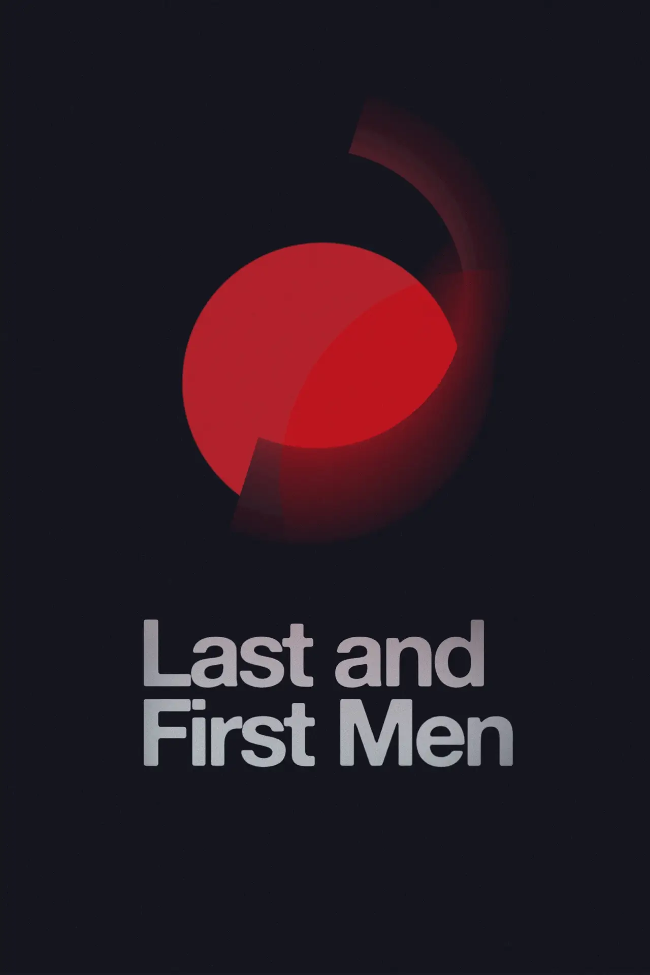 Plakat filmowy "Ostatni i pierwsi ludzie"