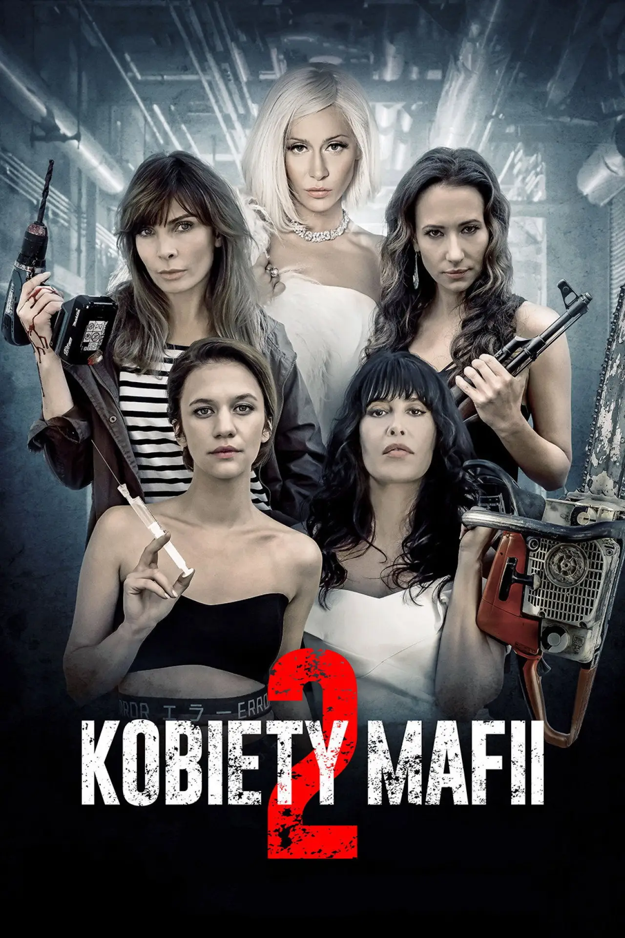 Plakat filmowy "Kobiety mafii 2"