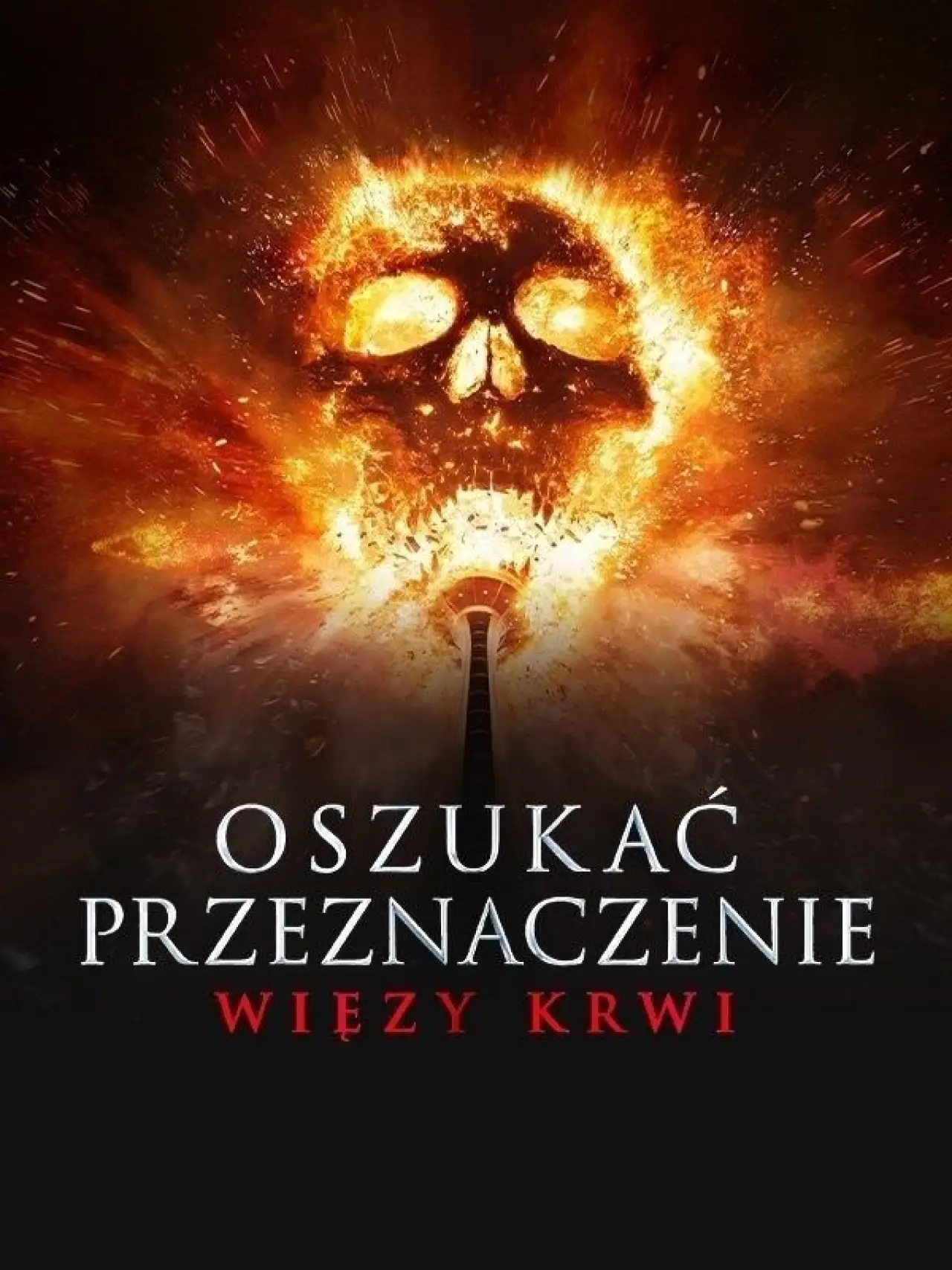 Plakat filmowy "Oszukać przeznaczenie: Więzy krwi"