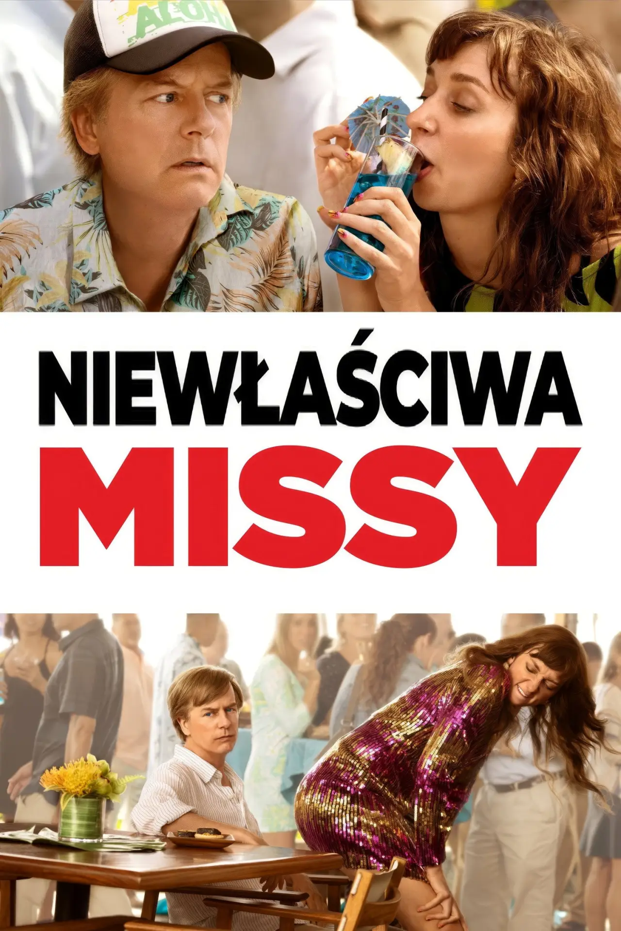 Plakat filmowy "Niewłaściwa Missy"