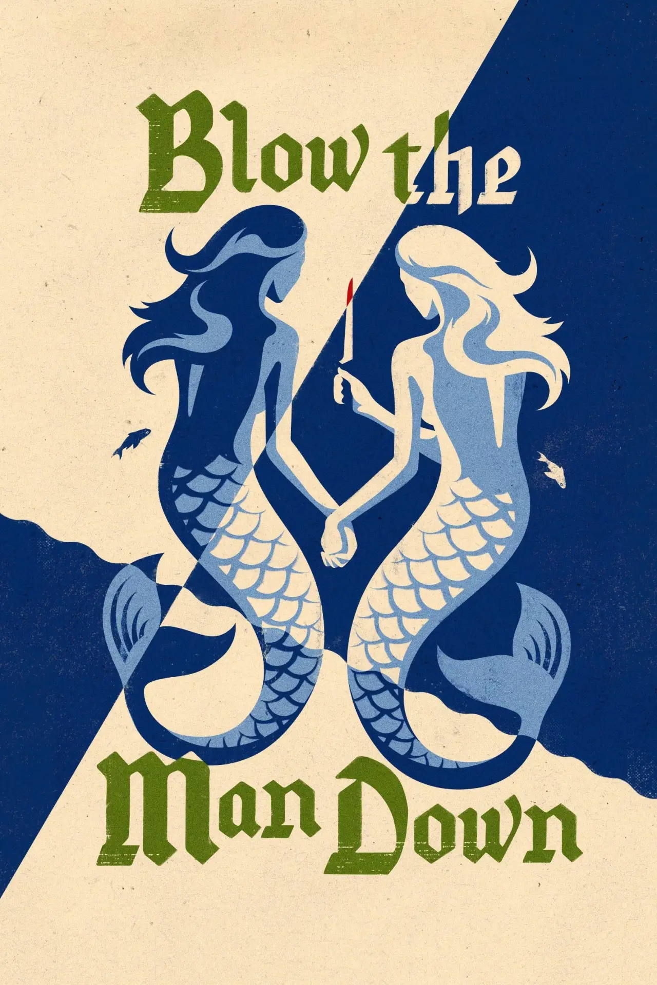 Plakat filmowy "Blow the Man Down"