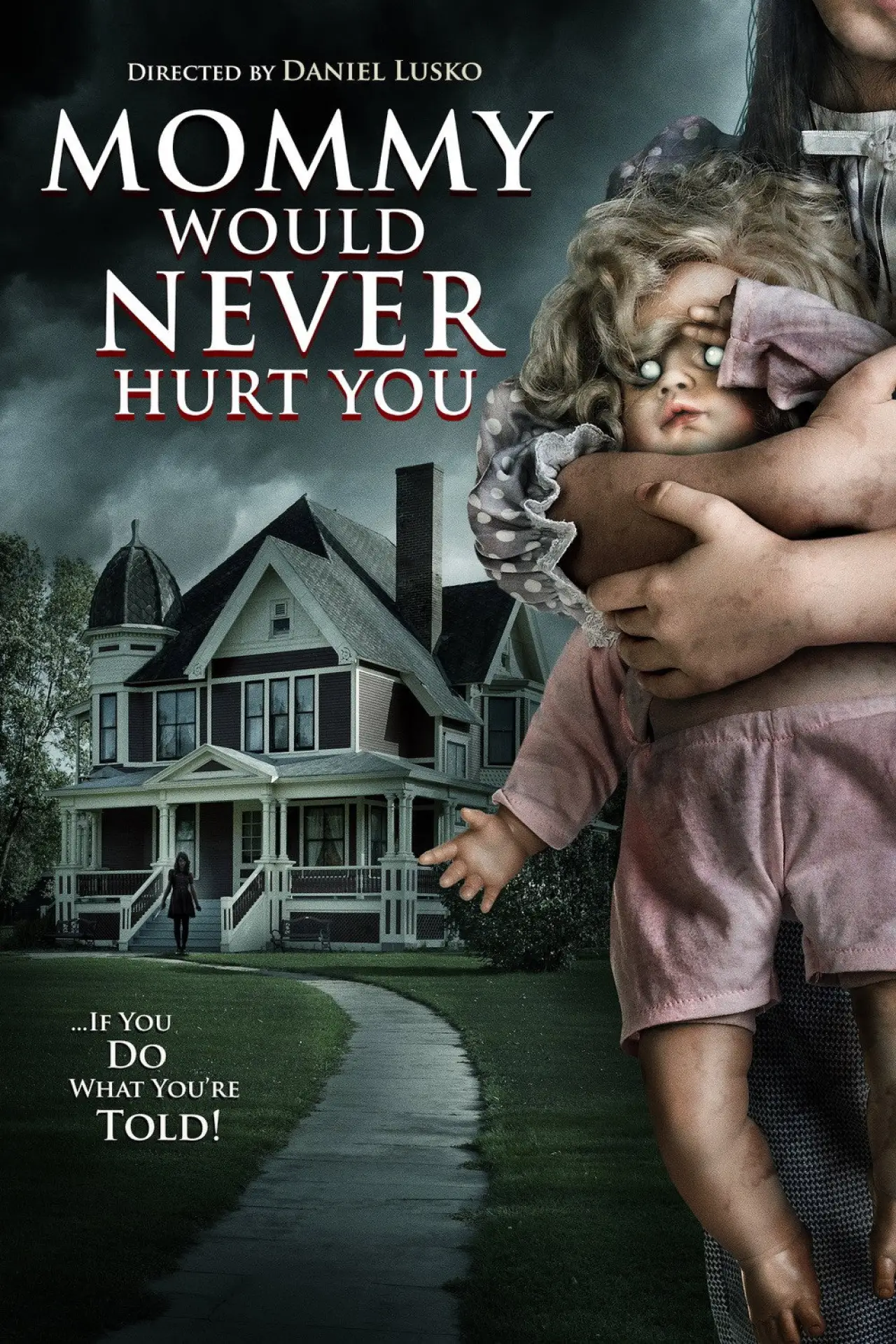 Plakat filmowy "Mamusia nigdy cię nie skrzywdzi"