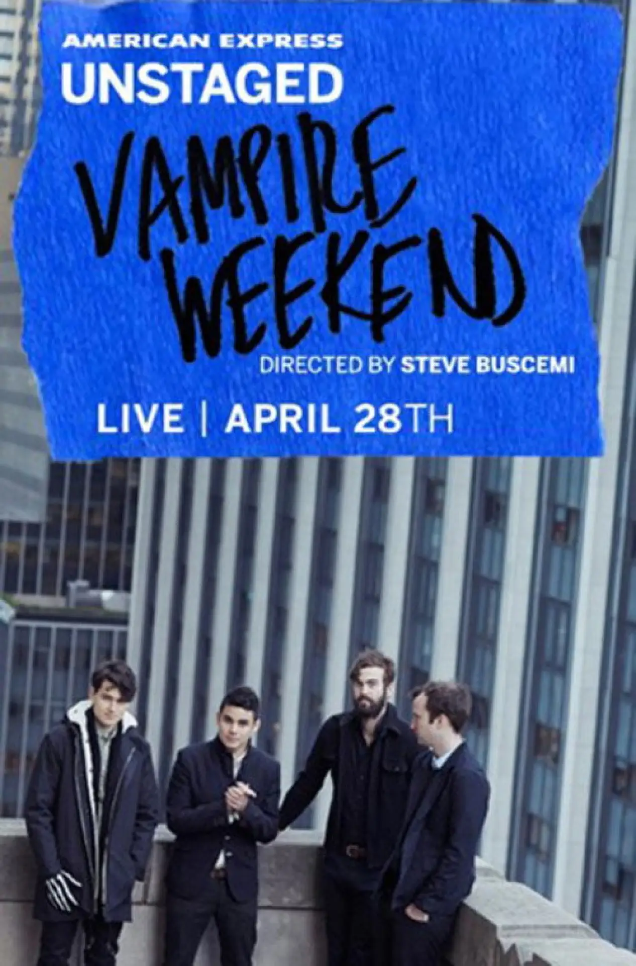 Plakat filmowy "AMEX Unstaged Presents: Vampire Weekend"