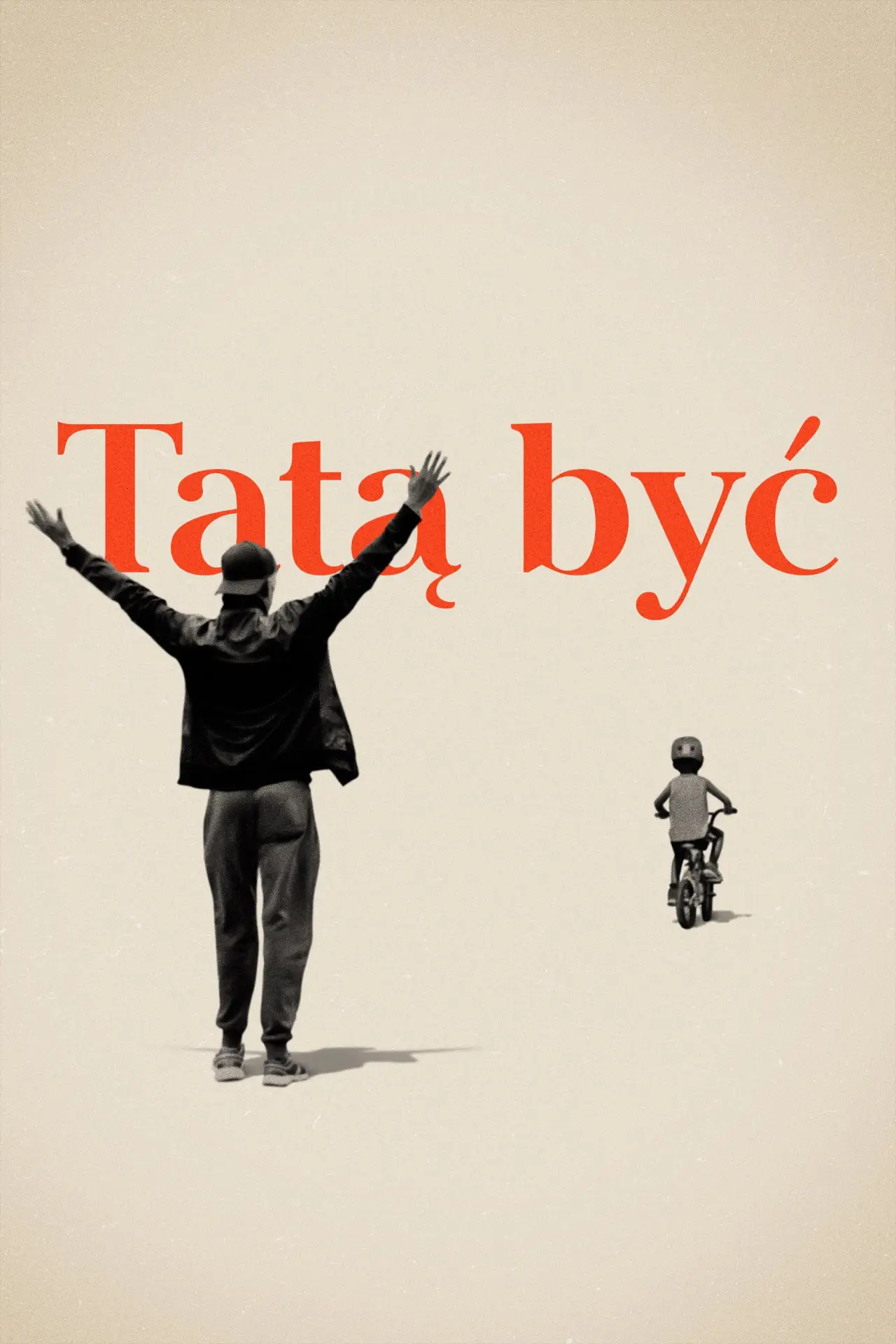 Plakat filmowy "Tatą być"