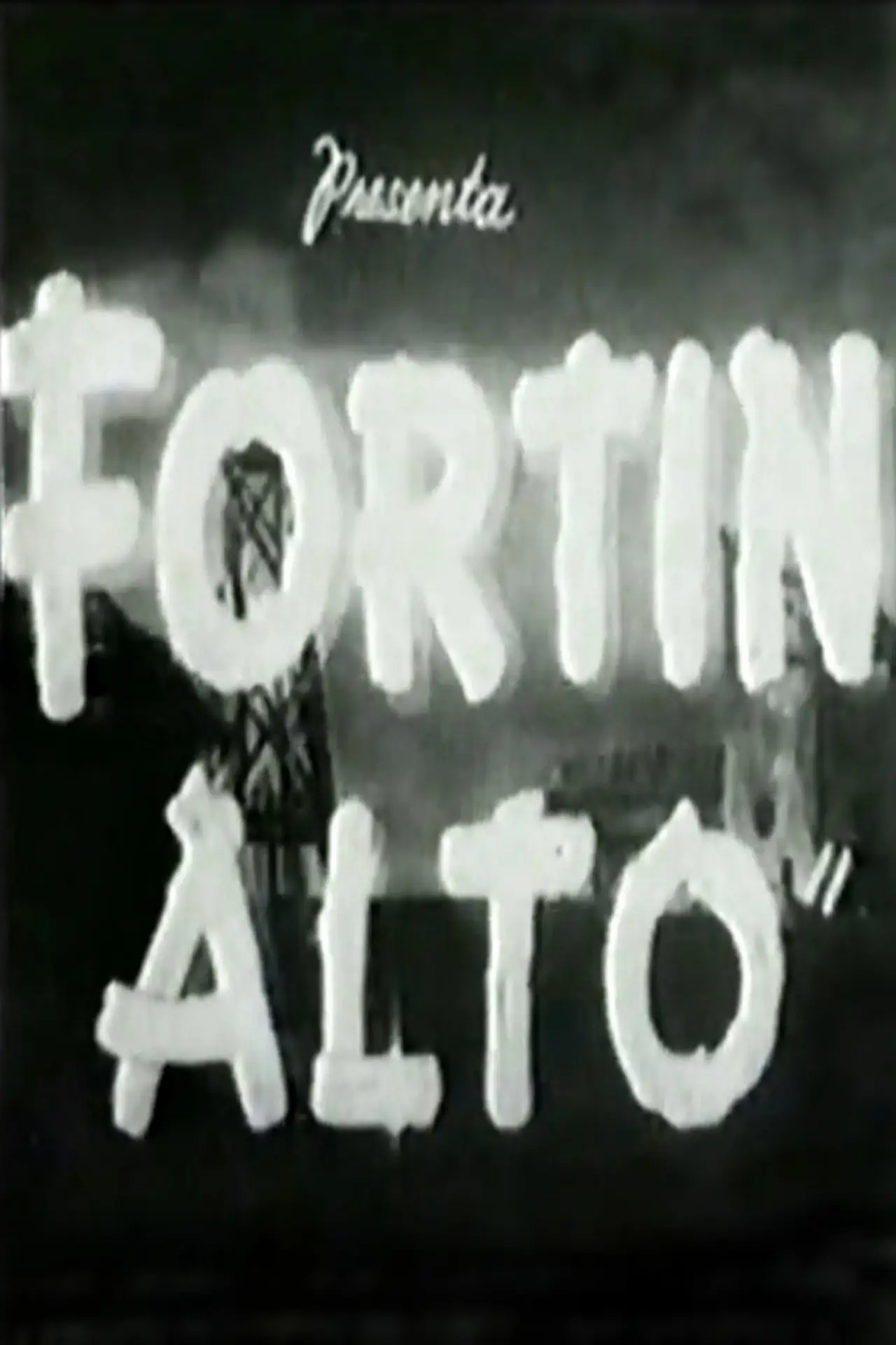 Plakat filmowy "Fortín alto"