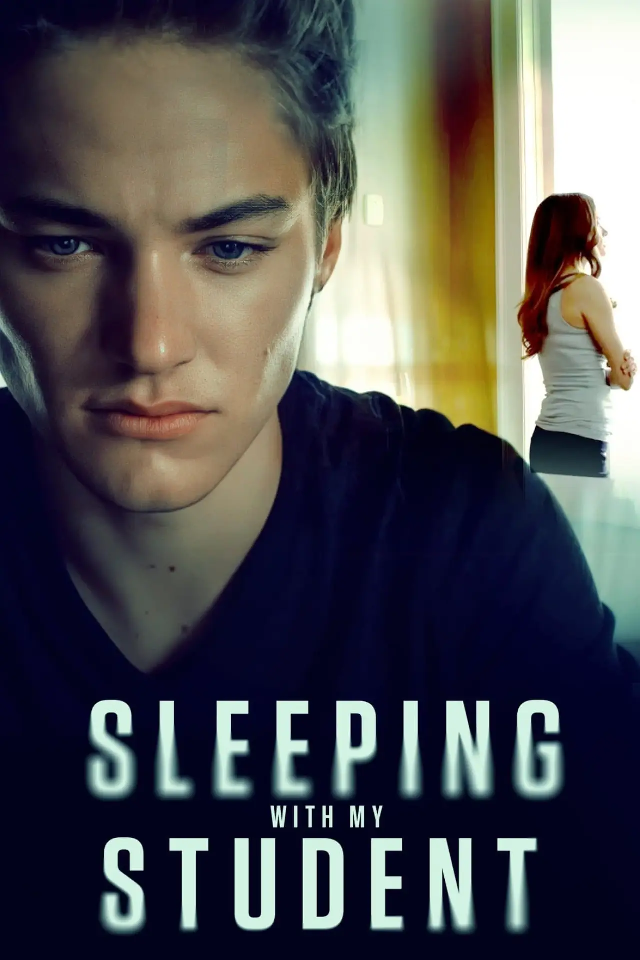 Plakat filmowy "Sleeping With My Student"
