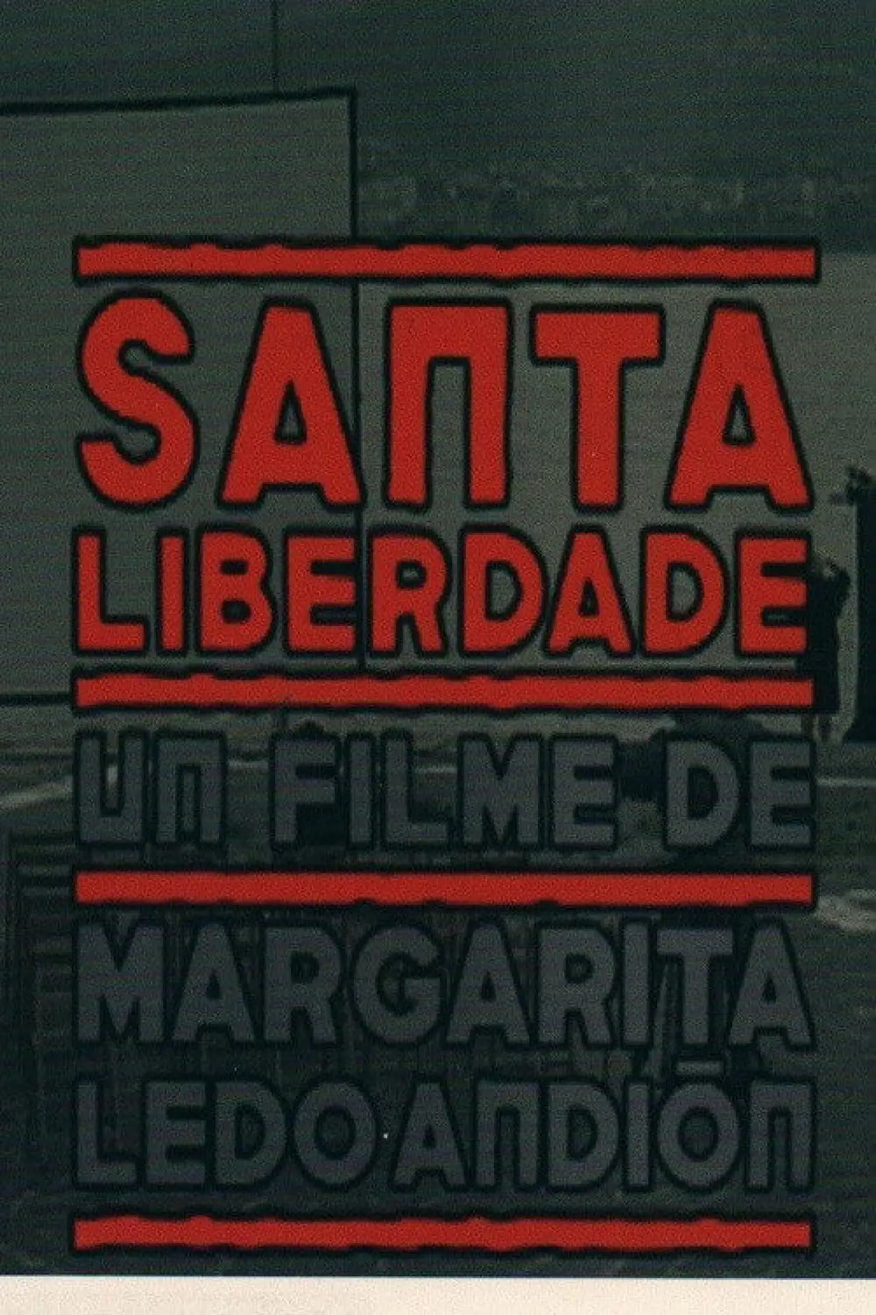 Plakat filmowy "Santa Liberdade"