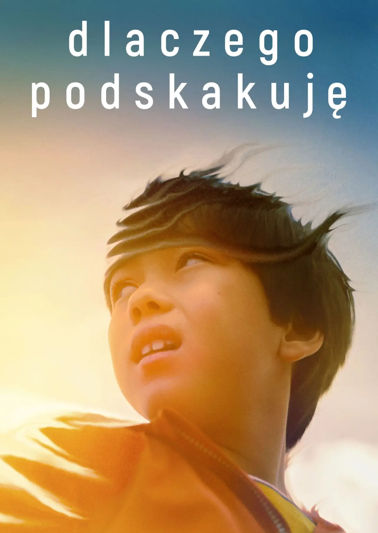 Plakat filmowy "Dlaczego podskakuję"