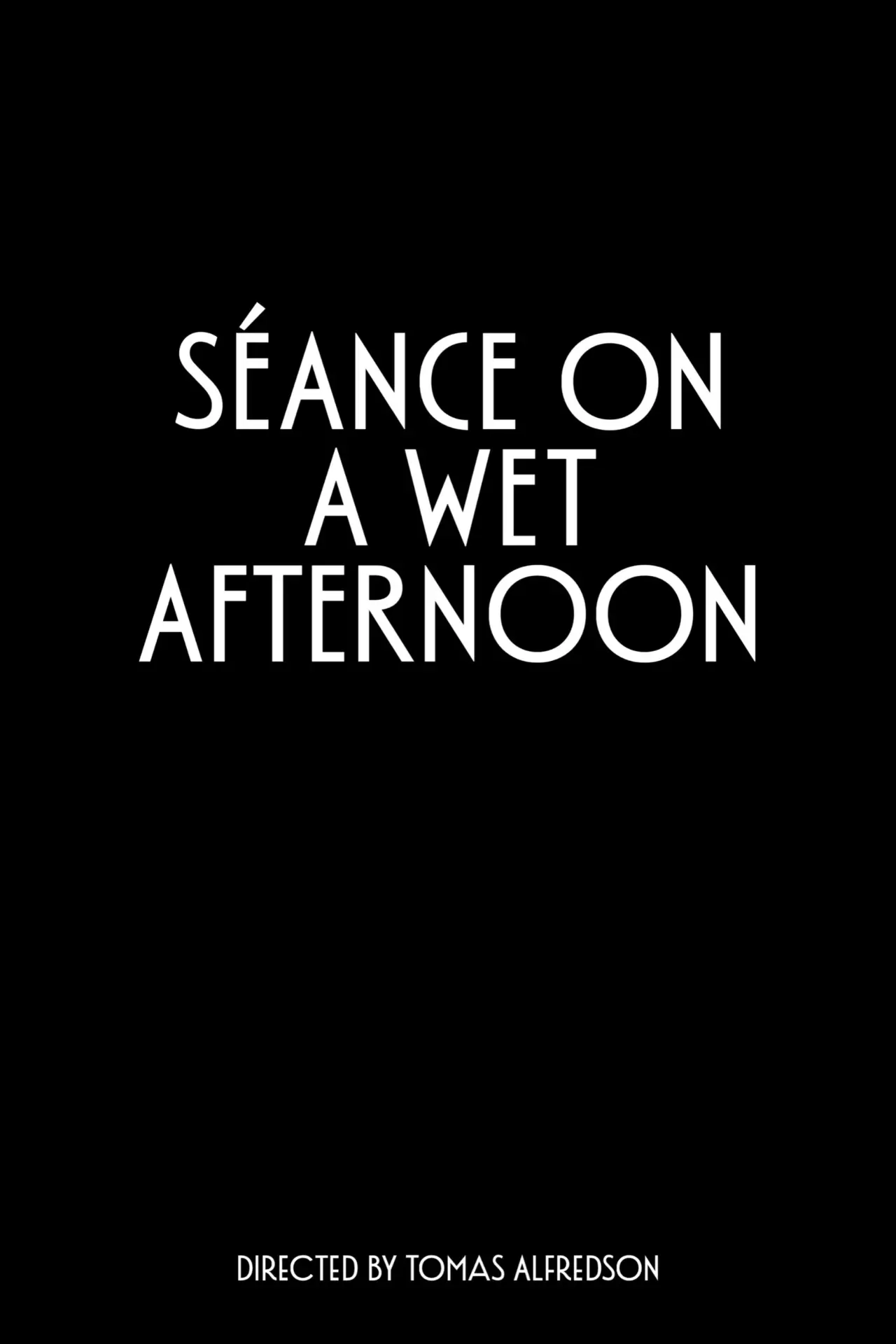 Plakat filmowy "Séance on a Wet Afternoon"