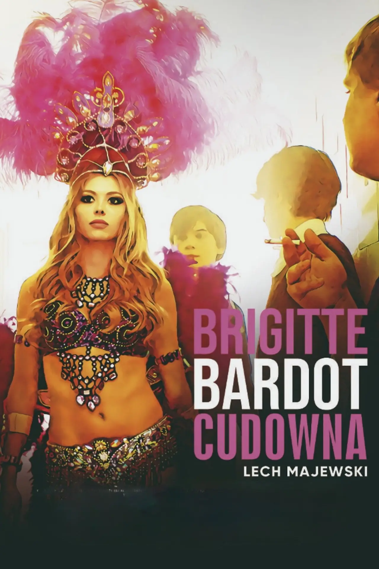 Plakat filmowy "Brigitte Bardot cudowna"