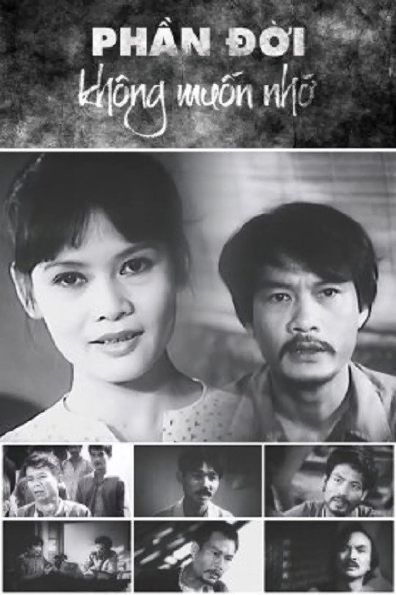 Plakat filmowy "Phần Đời Không Muốn Nhớ"