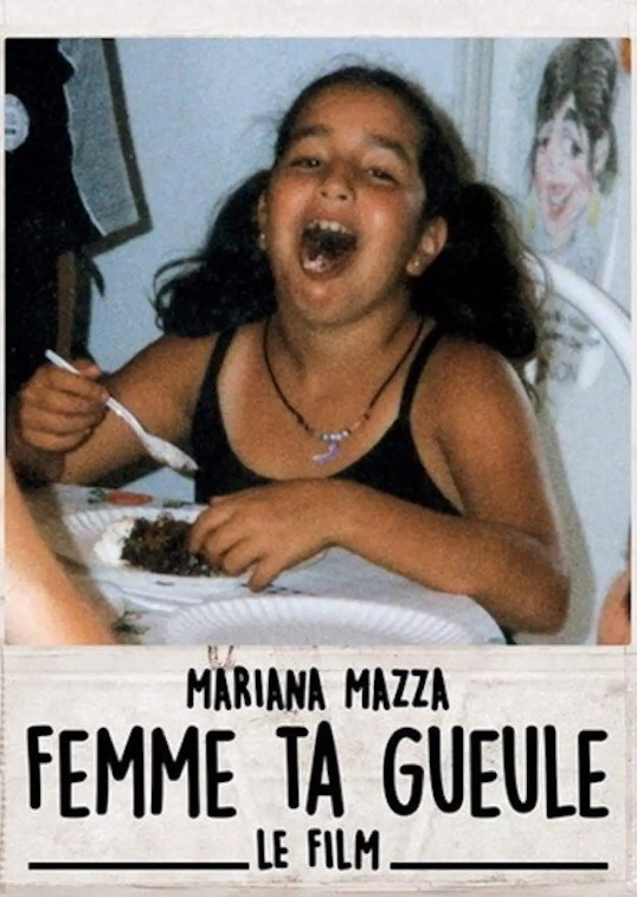 Plakat filmowy "Femme ta gueule – Le film"