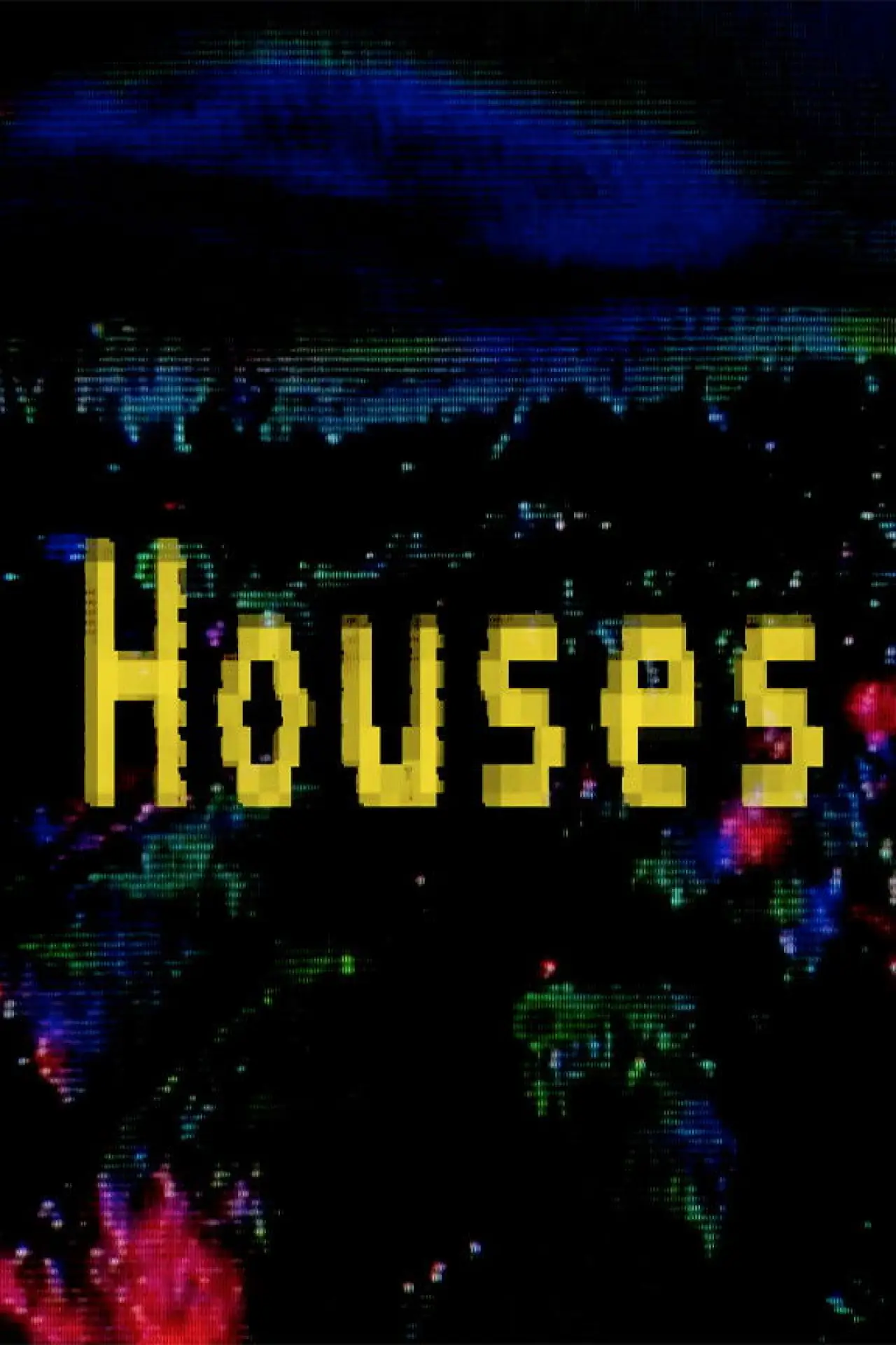 Plakat filmowy "HOUSES"