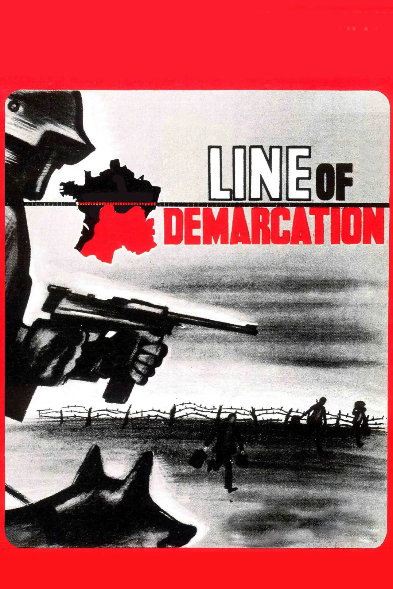 Plakat filmowy "La Ligne de démarcation"