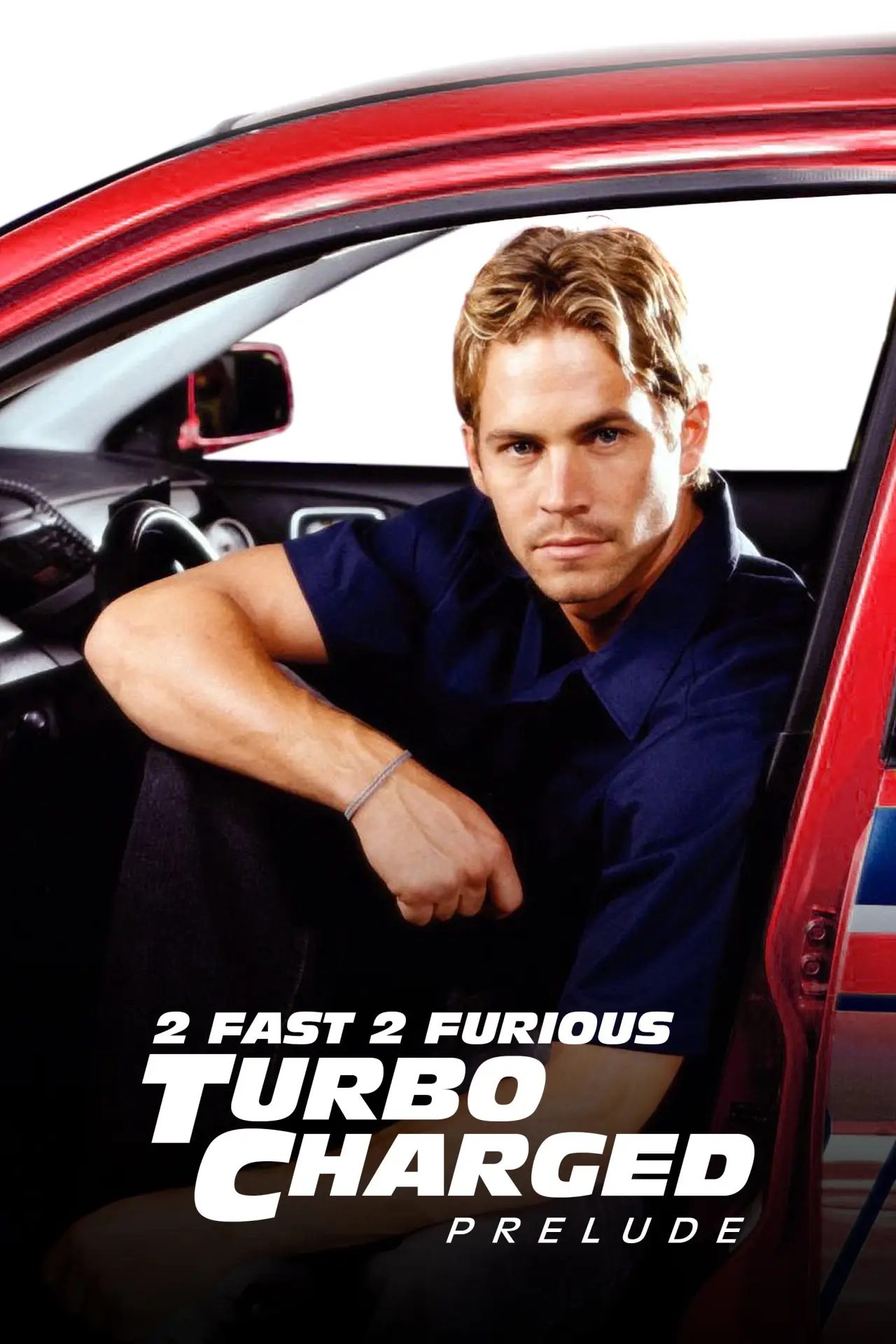 Plakat filmowy "Turbo Charged Prelude to 2 Fast 2 Furious"