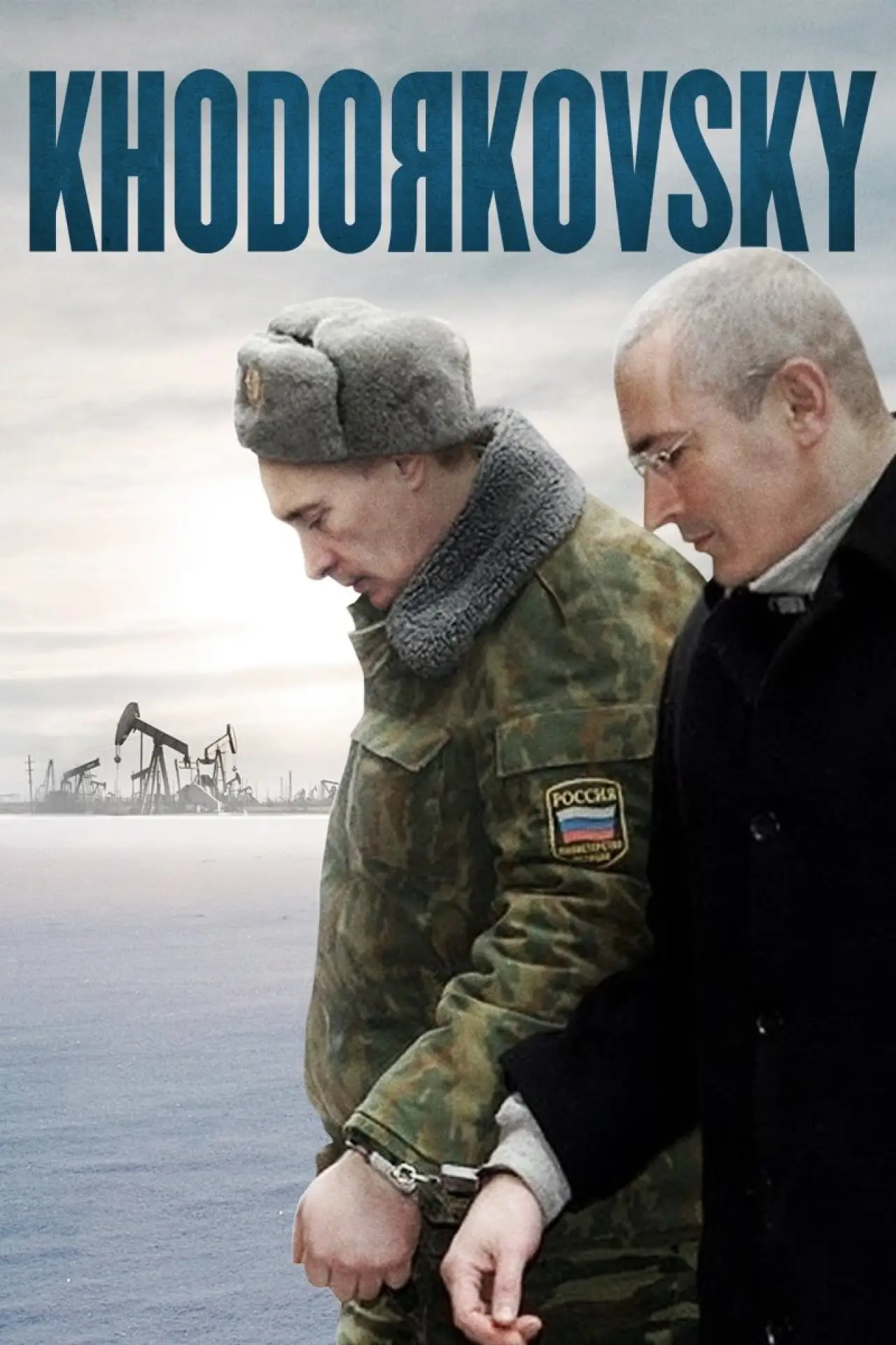 Plakat filmowy "Khodorkovsky"