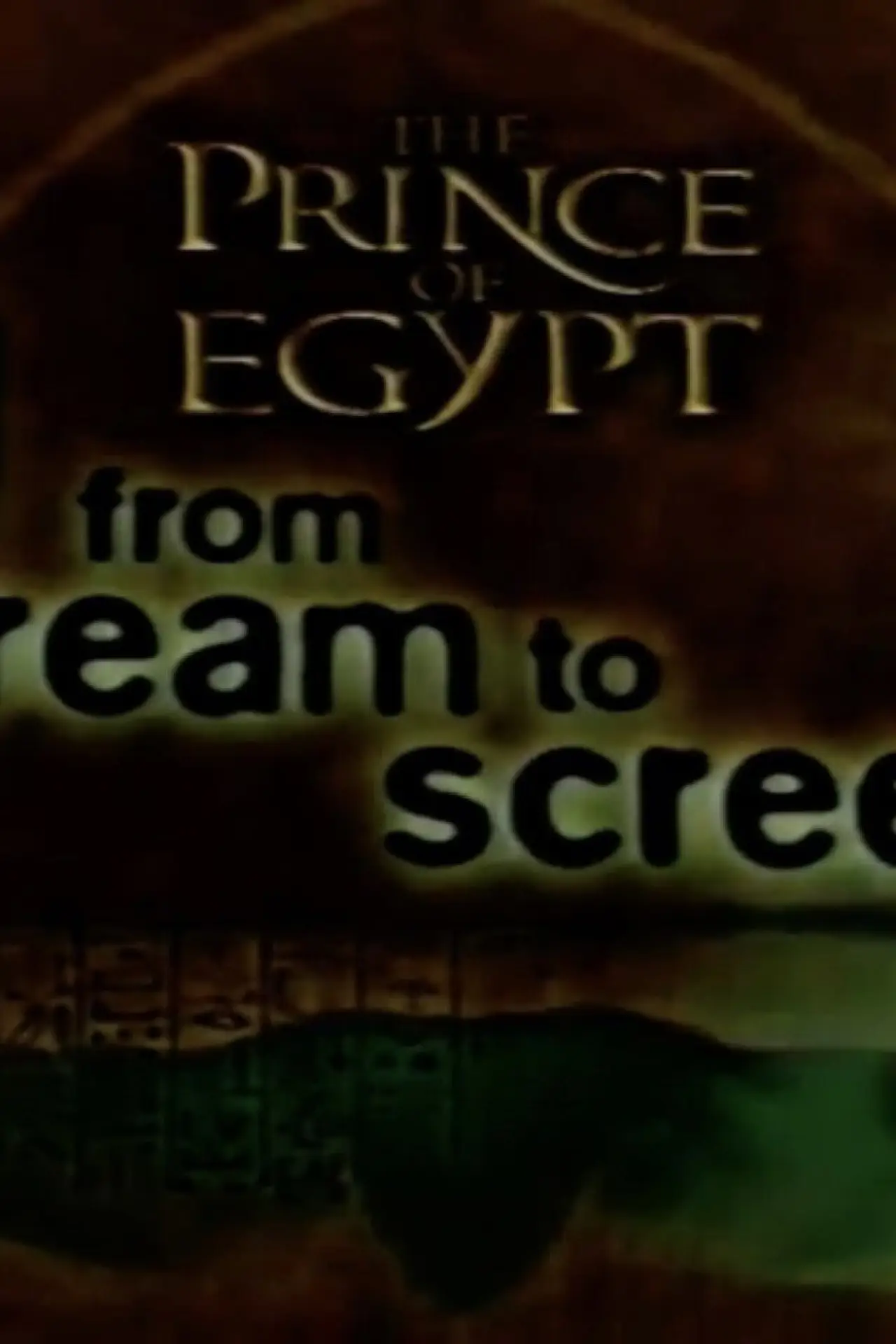 Plakat filmowy "The Prince of Egypt: From Dream to Screen"