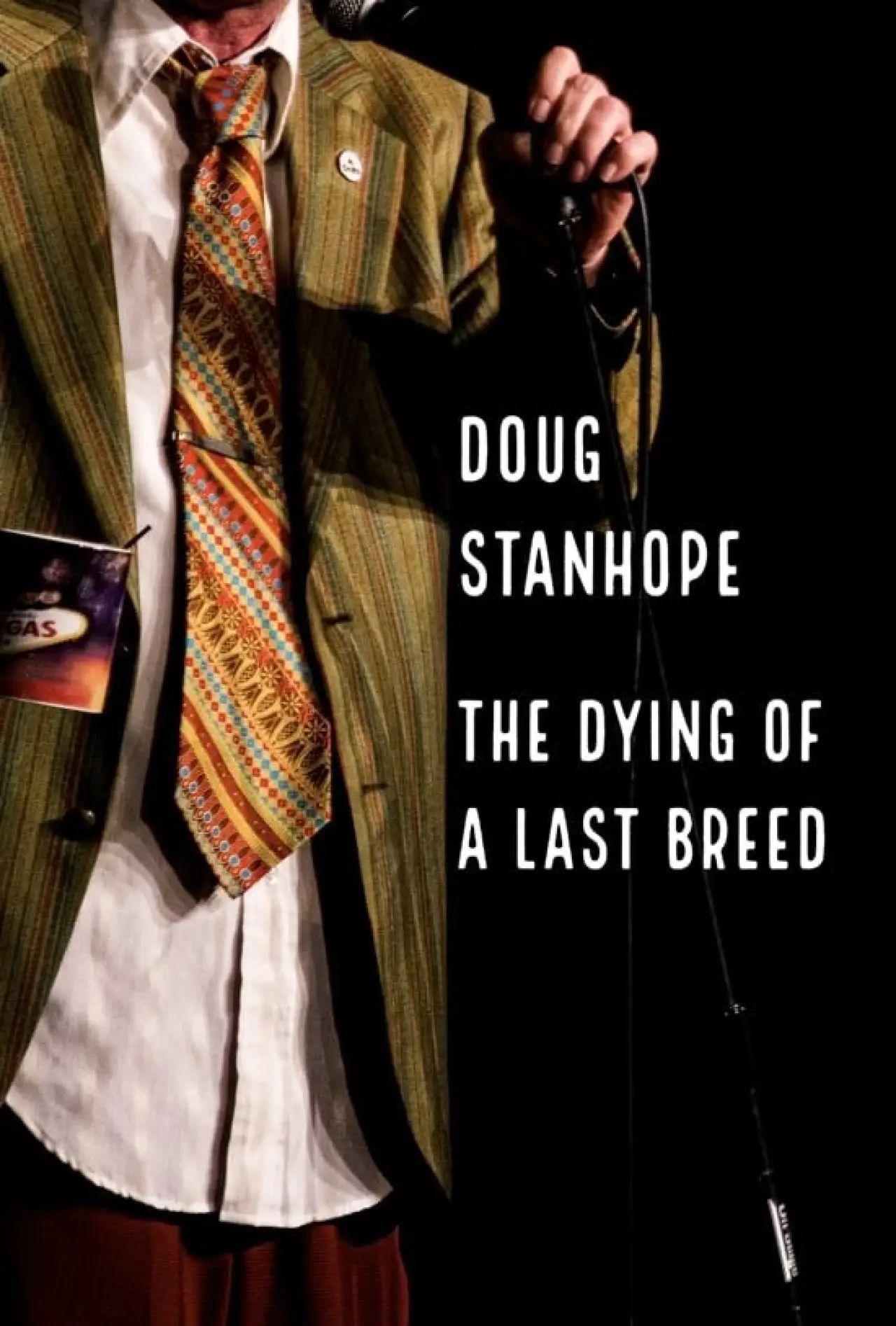 Plakat filmowy "Doug Stanhope: The Dying of a Last Breed"