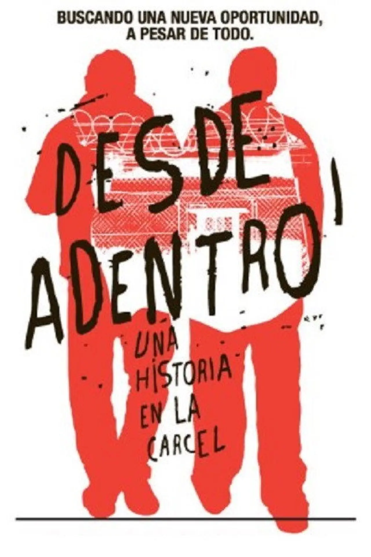 Plakat filmowy "Desde adentro"