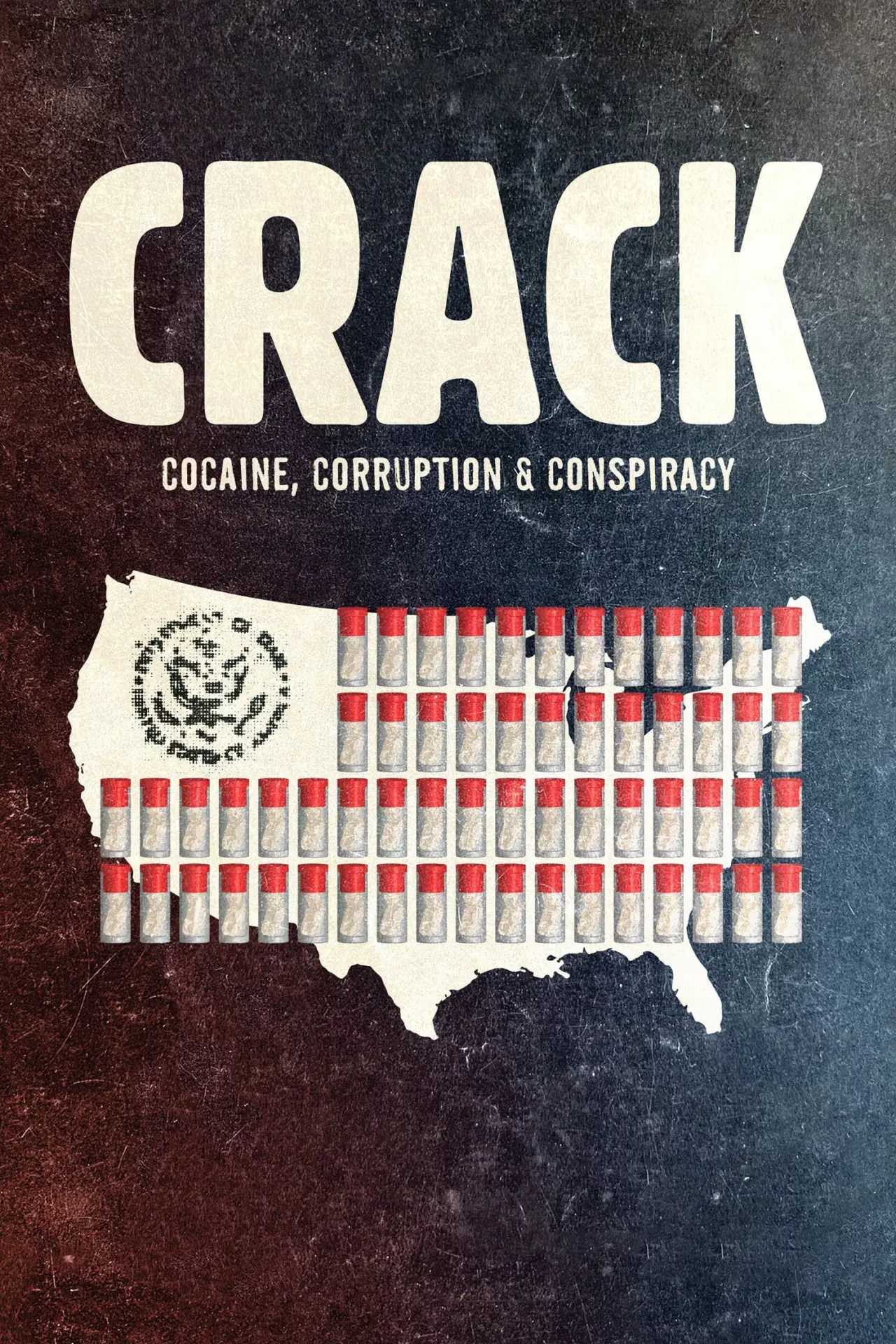 Plakat filmowy "Crack: Kokaina, korupcja i konspiracja"