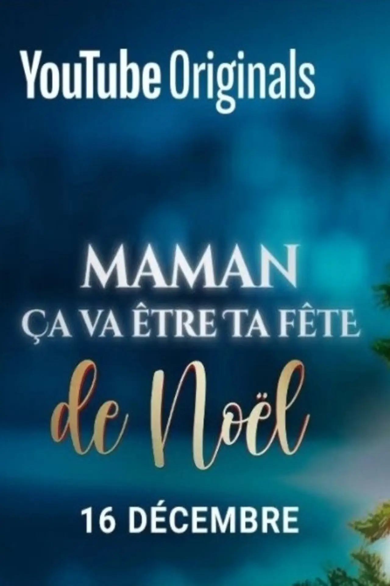 Plakat filmowy "Maman ça va être ta fête... de Noël !"