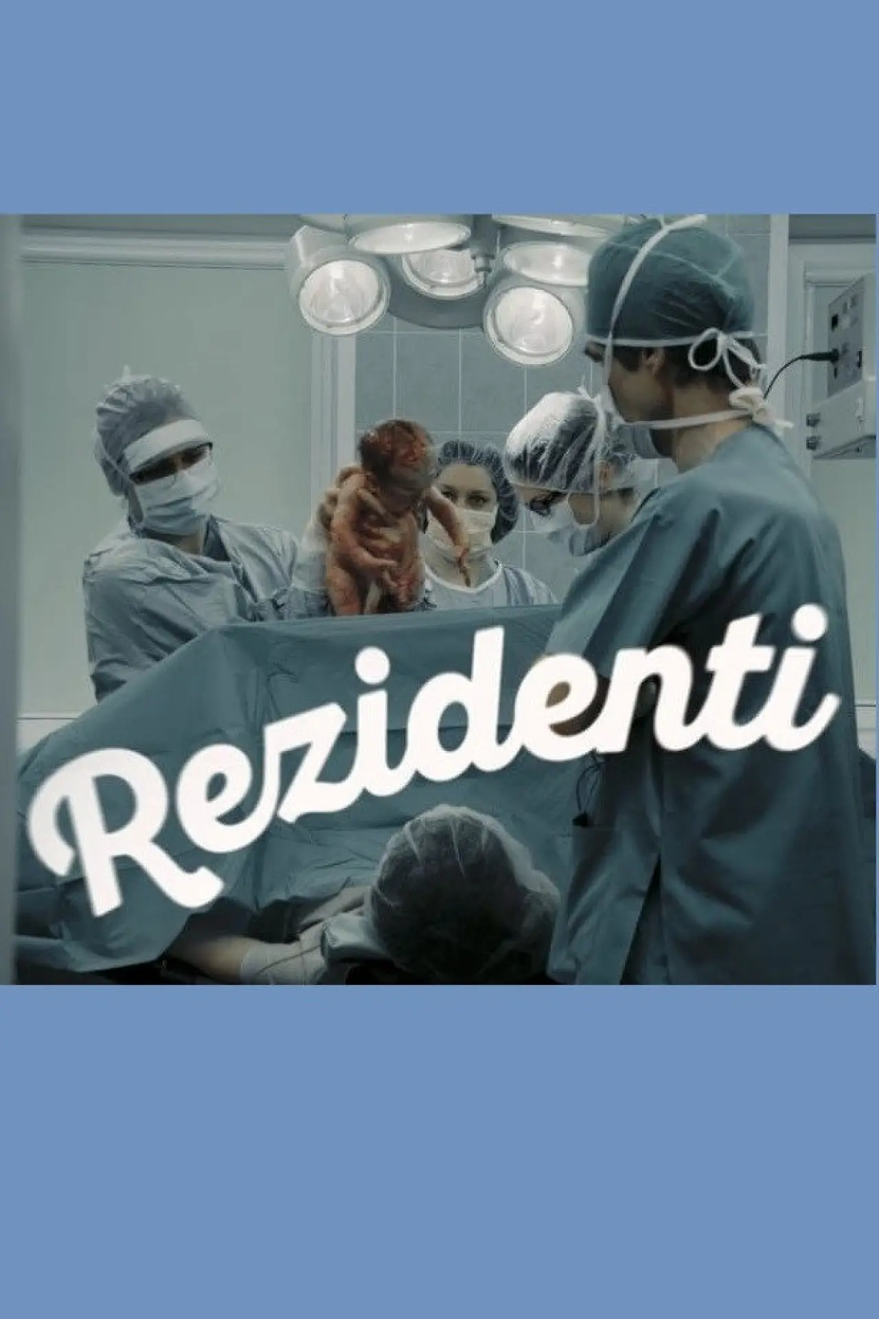Plakat filmowy "Rezidenti"