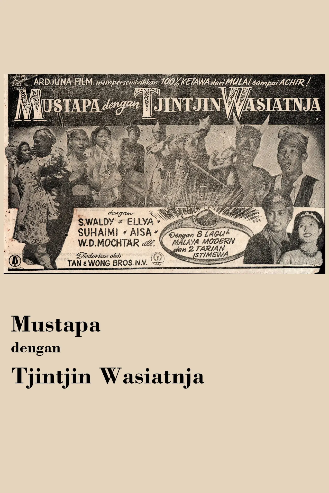 Plakat filmowy "Mustapa dengan Tjintjin Wasiatnja"