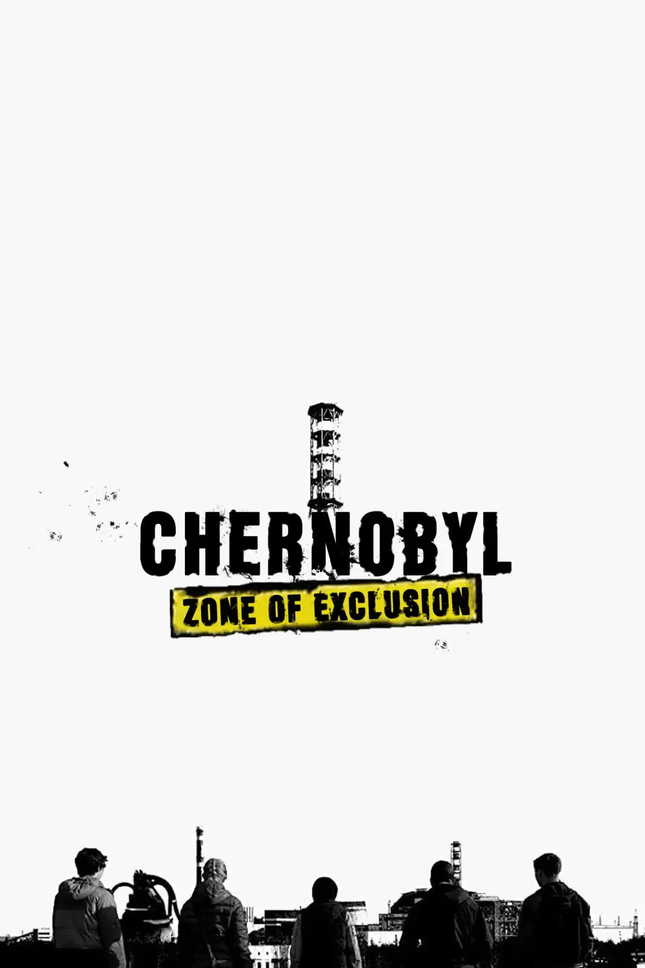 Plakat filmowy "Czarnobyl: Strefa wykluczenia.Finał"