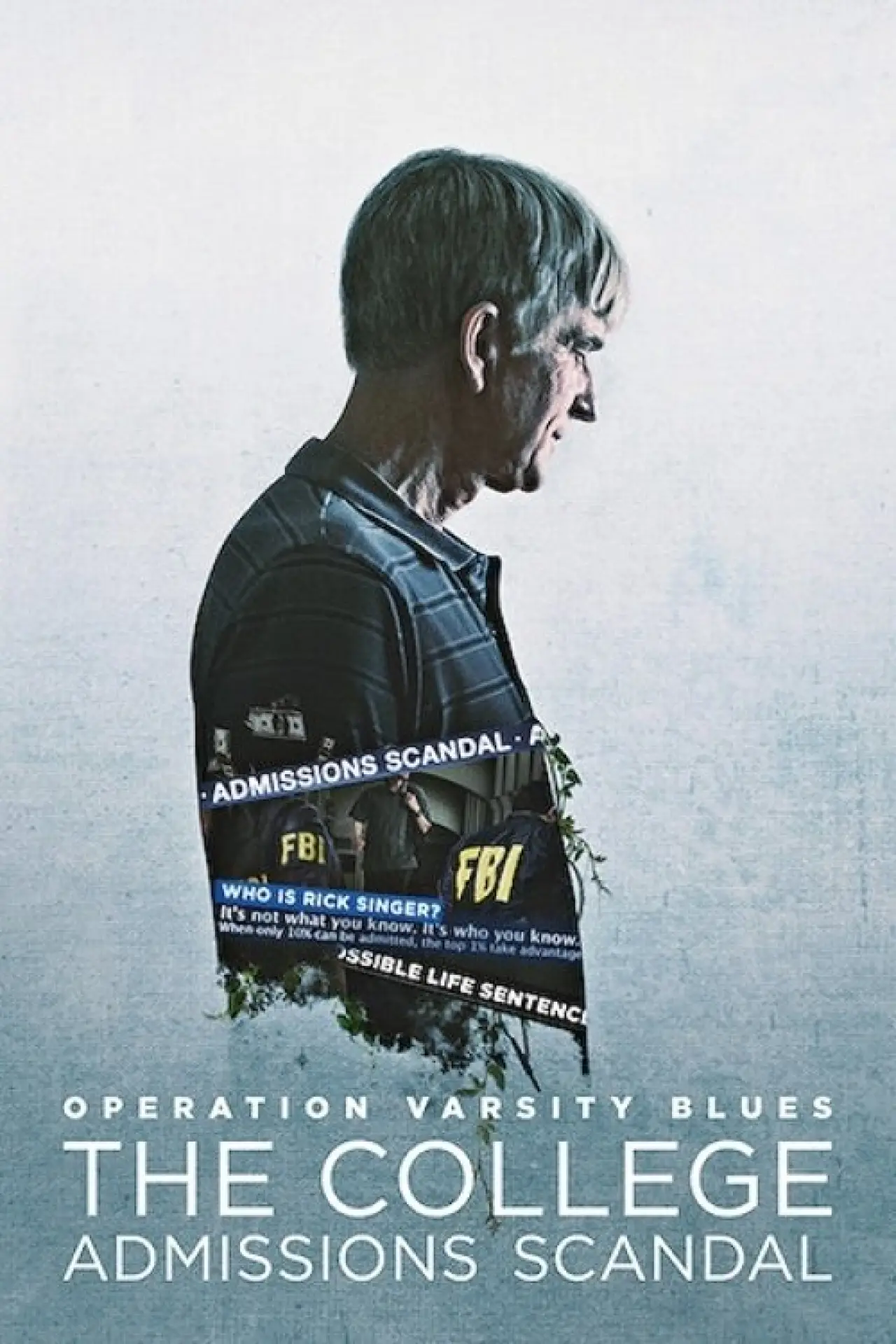 Plakat filmowy "Operacja Varsity Blues: Rekrutacyjny skandal"