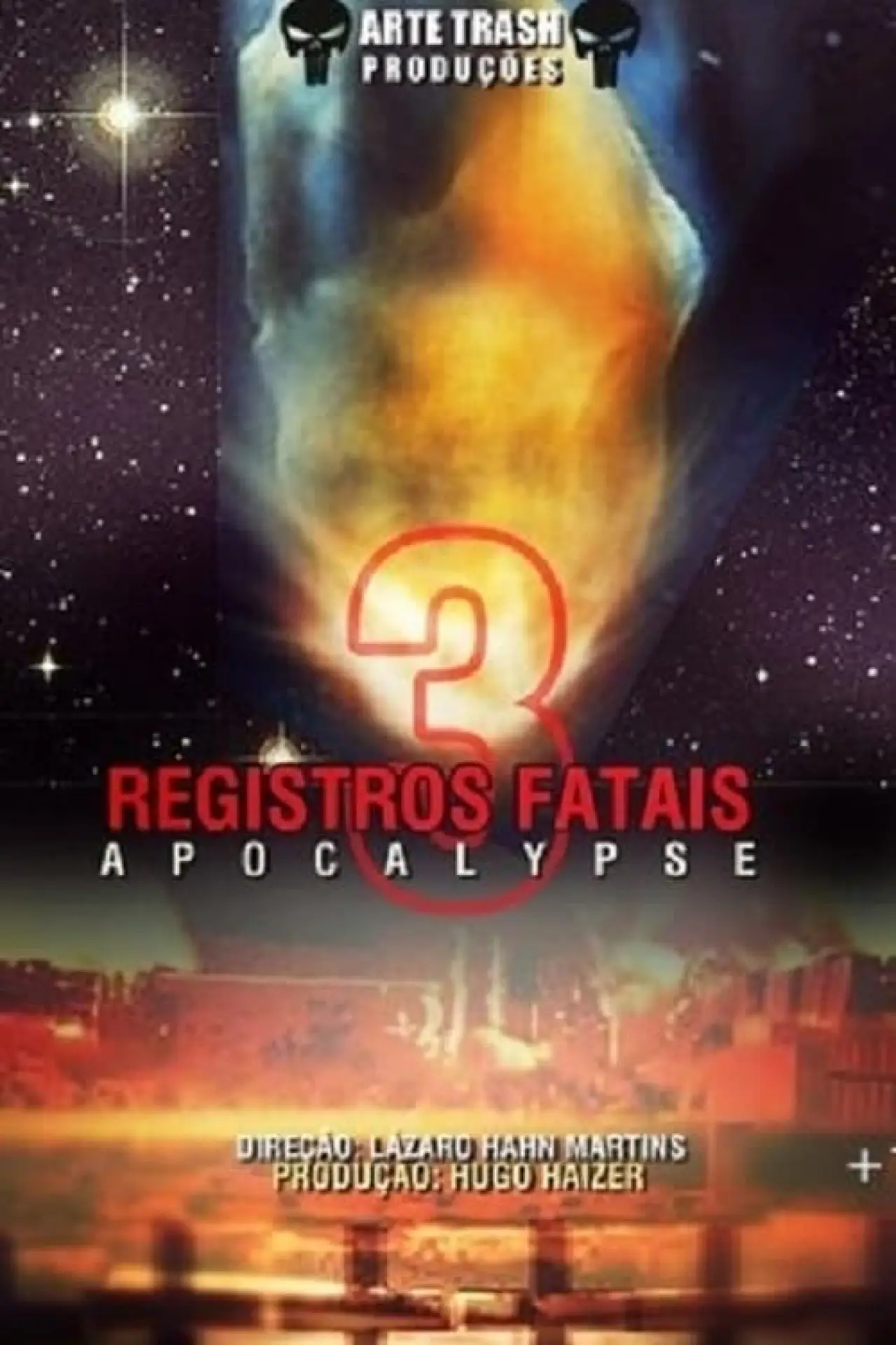 Plakat filmowy "Registros Fatais 3: Apocalypse"