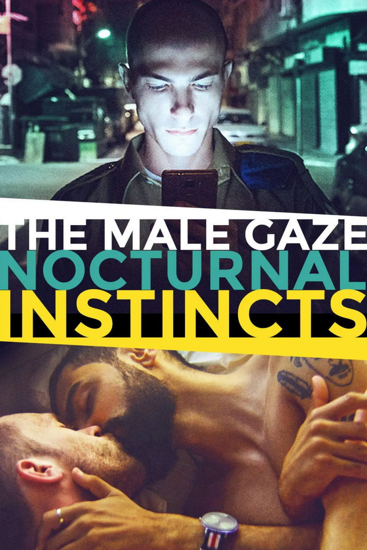 Plakat filmowy "The Male Gaze: Nocturnal Instincts"